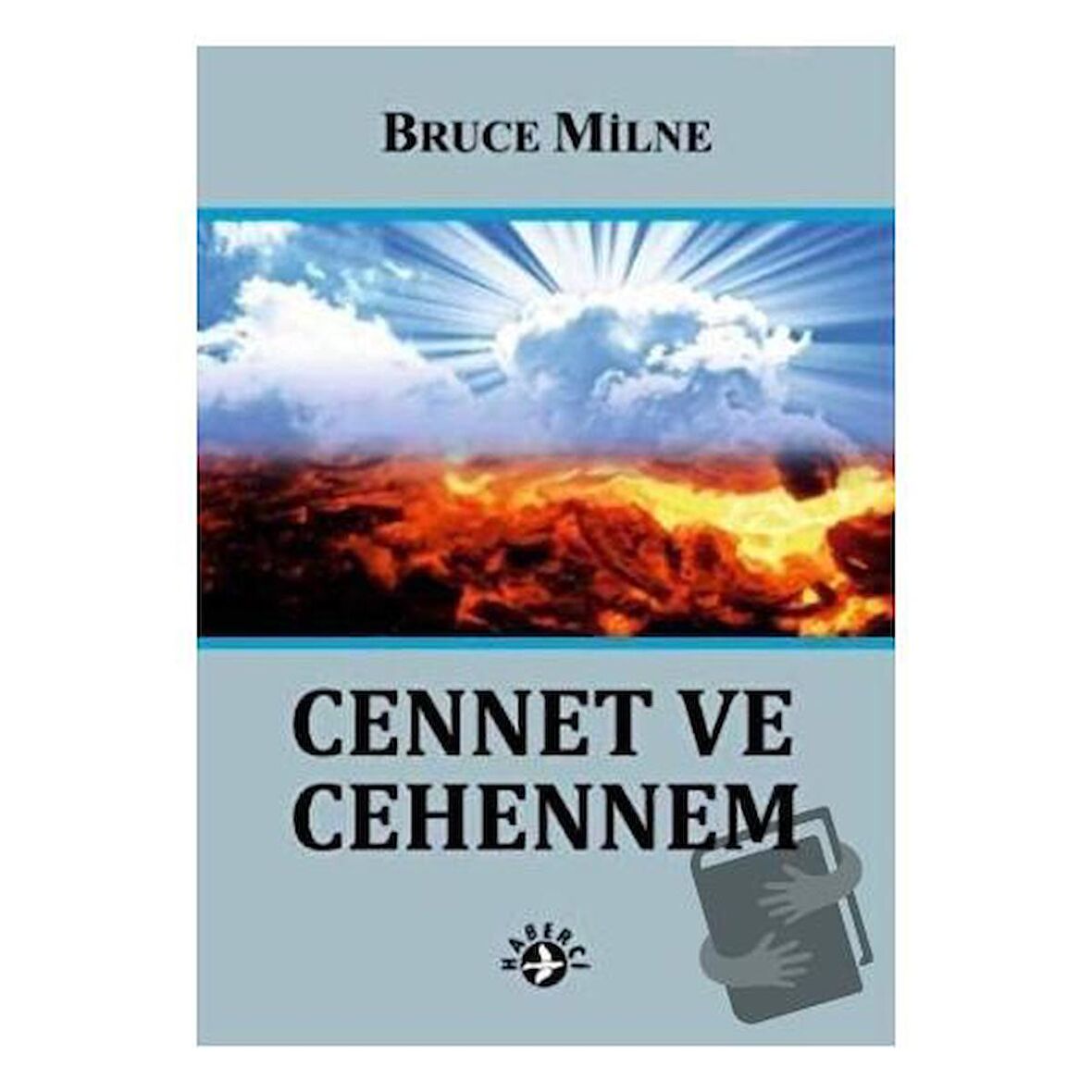 Cennet ve Cehennem