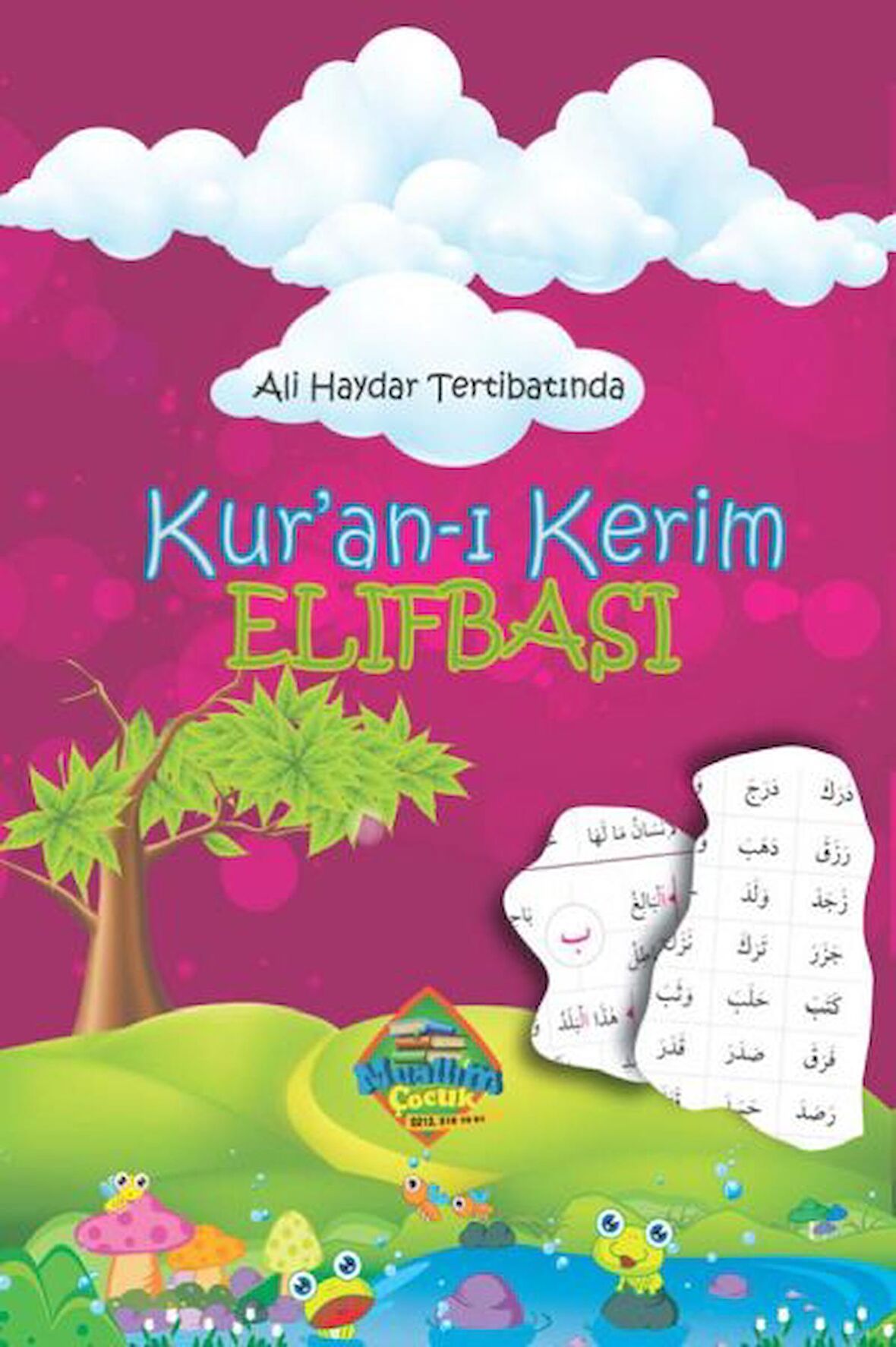 Kuranı Kerim Elifbası - Ali Haydar Tertibatında