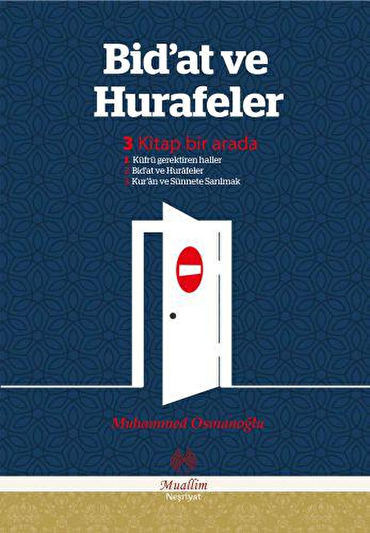 Bid'at ve Hurafeler