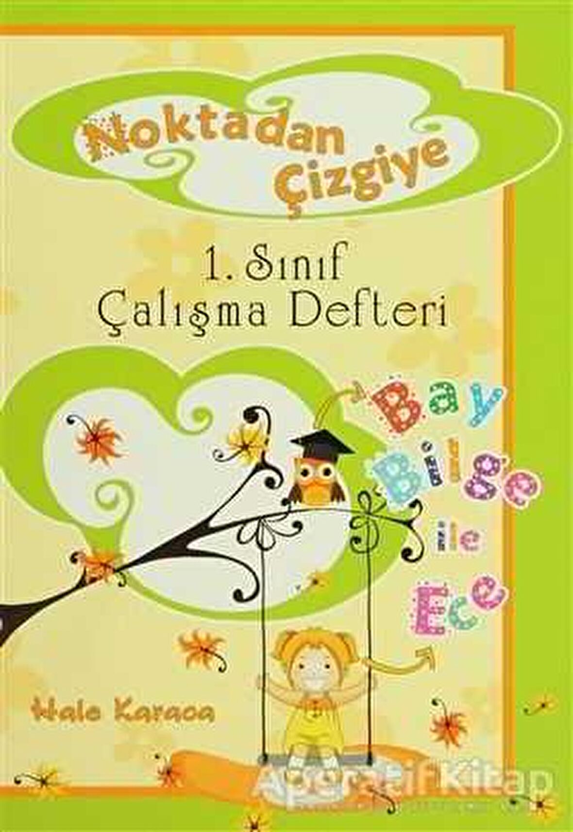 Noktadan Çizgiye 1. Sınıf Çalışma Defteri