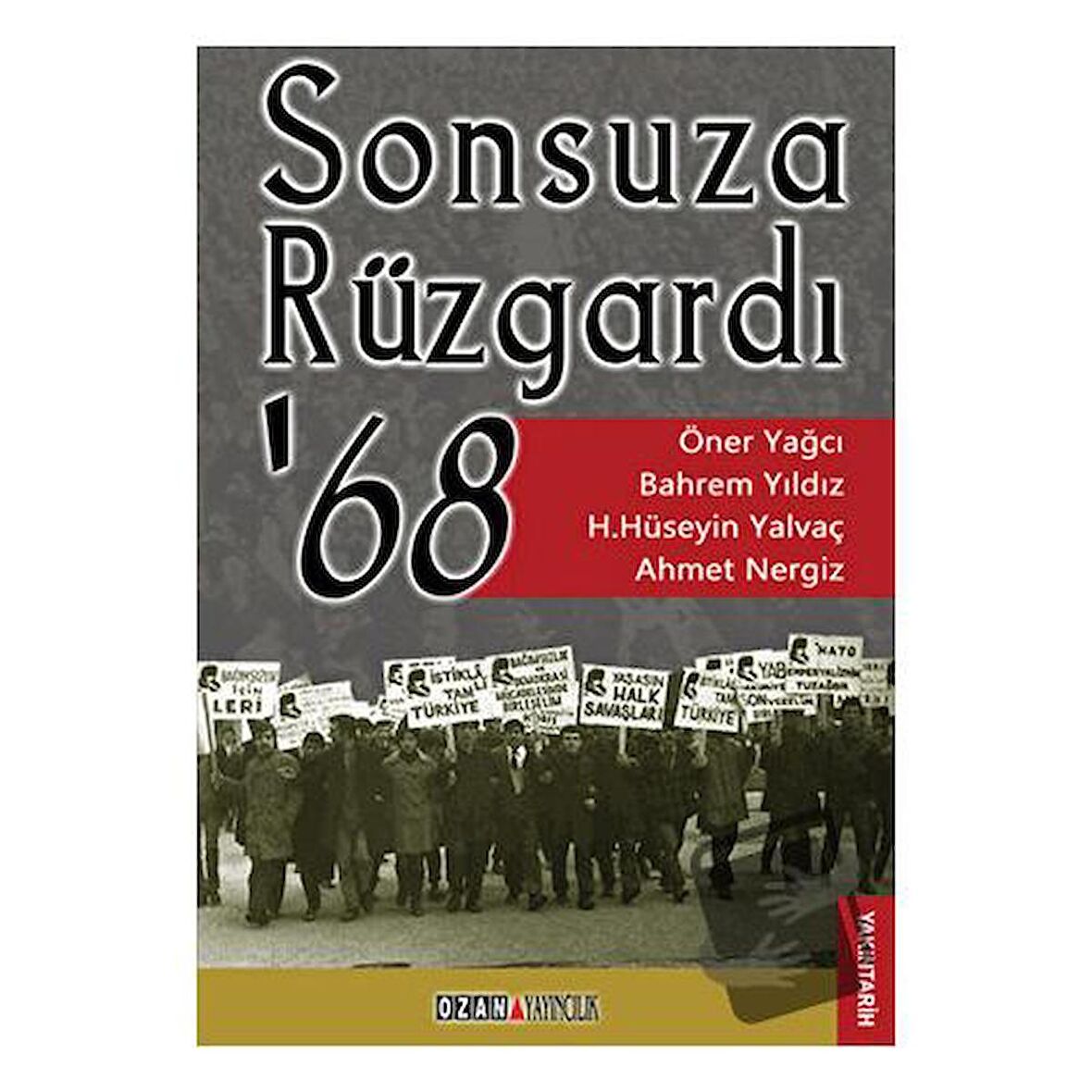 Sonsuza Rüzgardı ’68