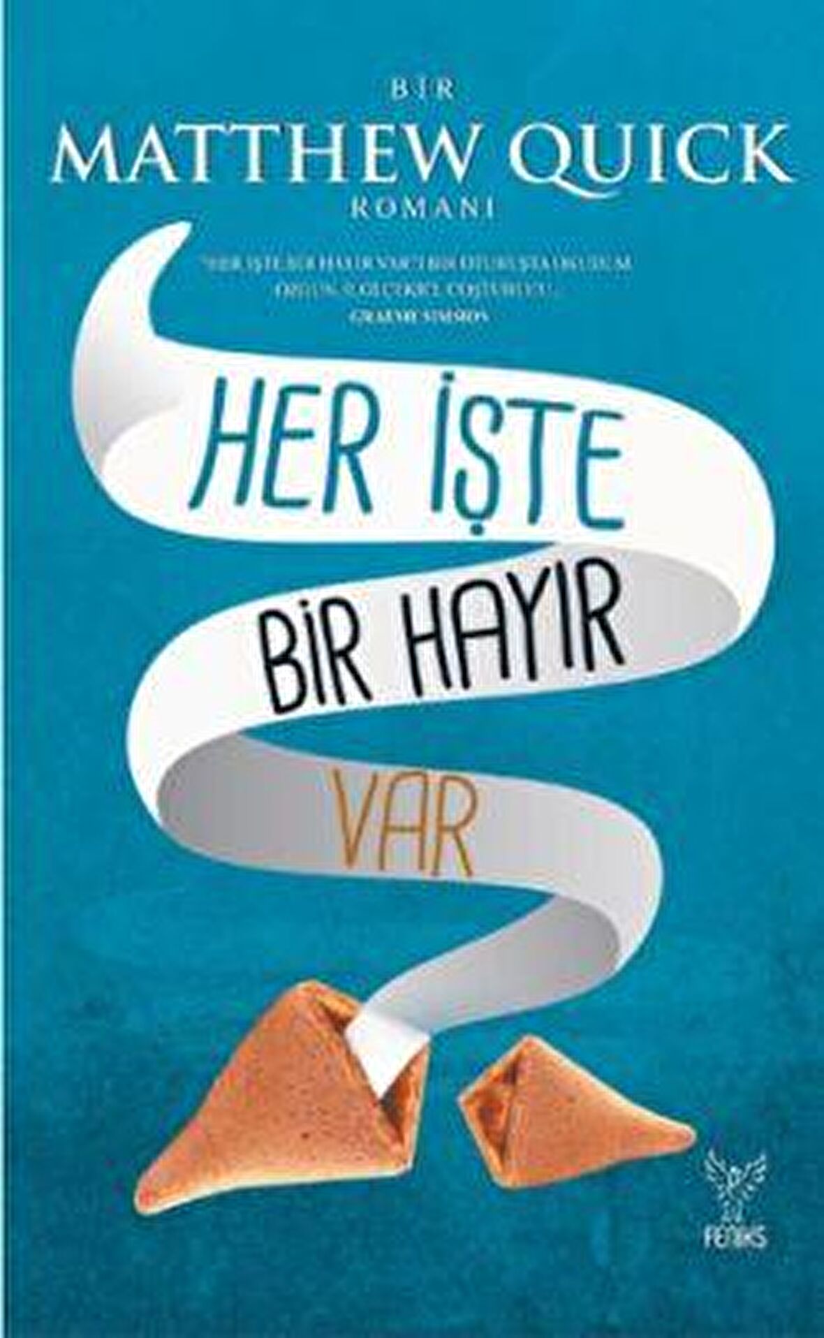 Her İşte Bir Hayır Var