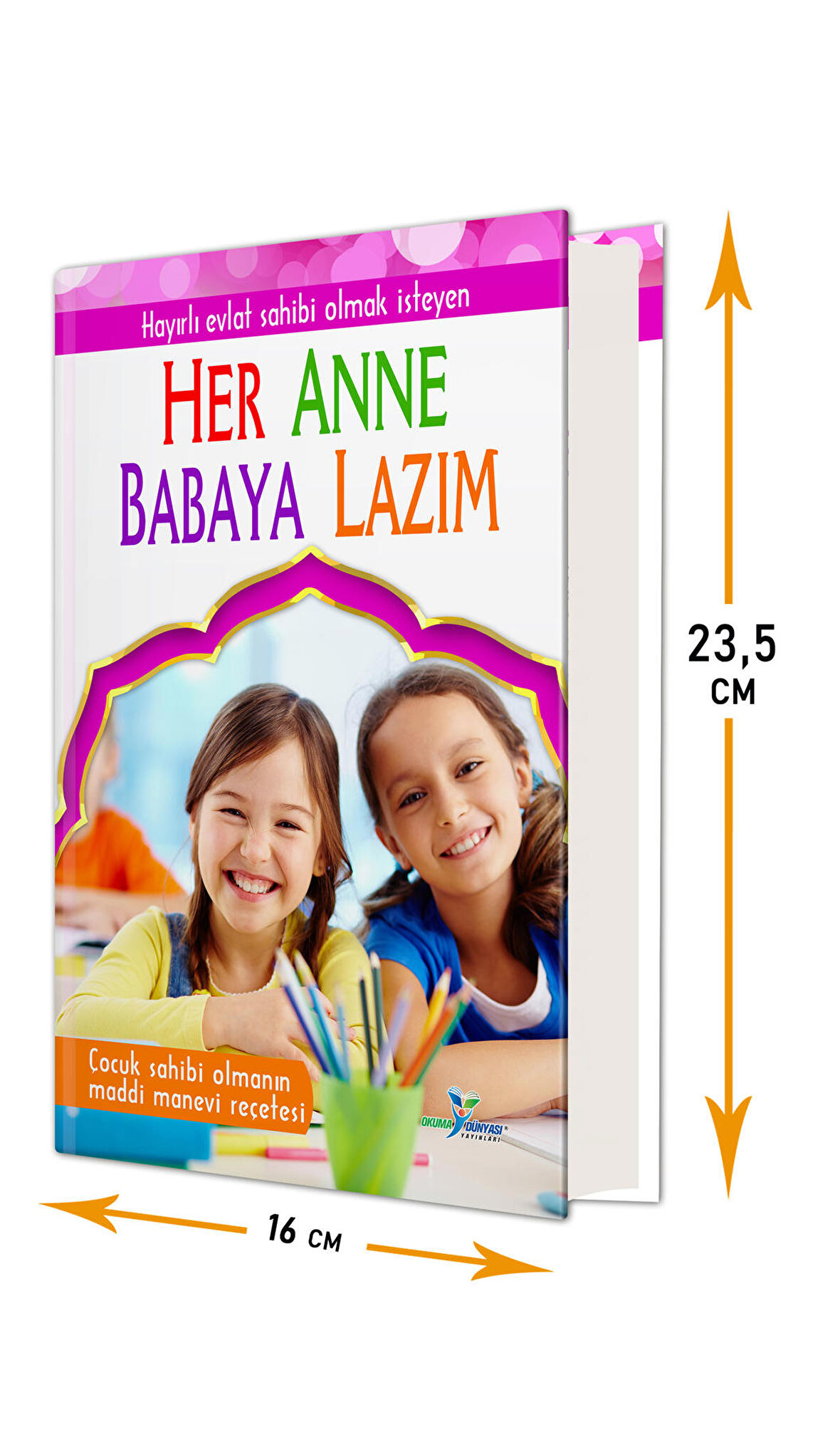 HER ANNE BABAYA LAZIM