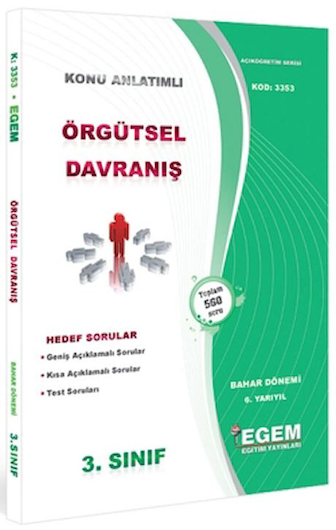 3. Sınıf 6. Yarıyıl Konu Anlatımlı Örgütsel Davranış - Kod 3353