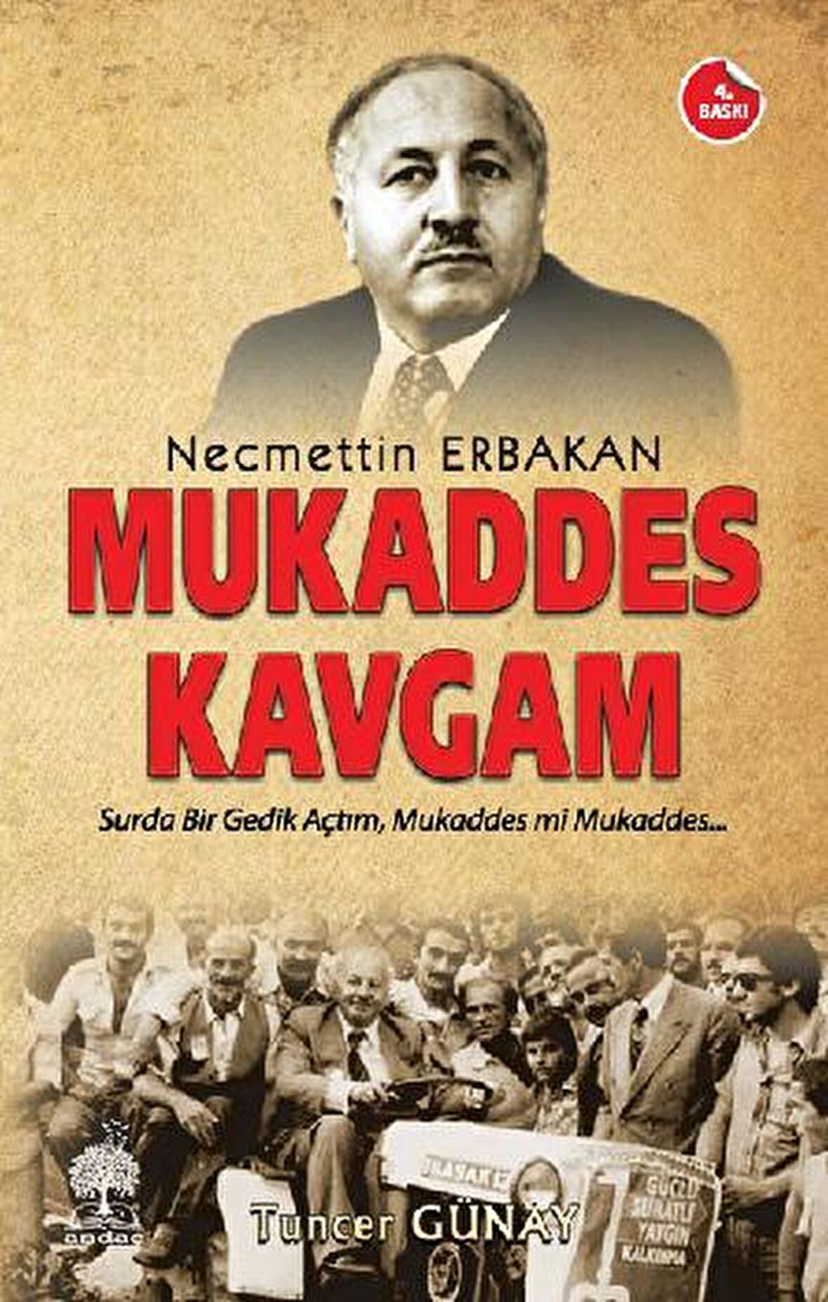 Necmettin Erbakan - Mukaddes Kavgam