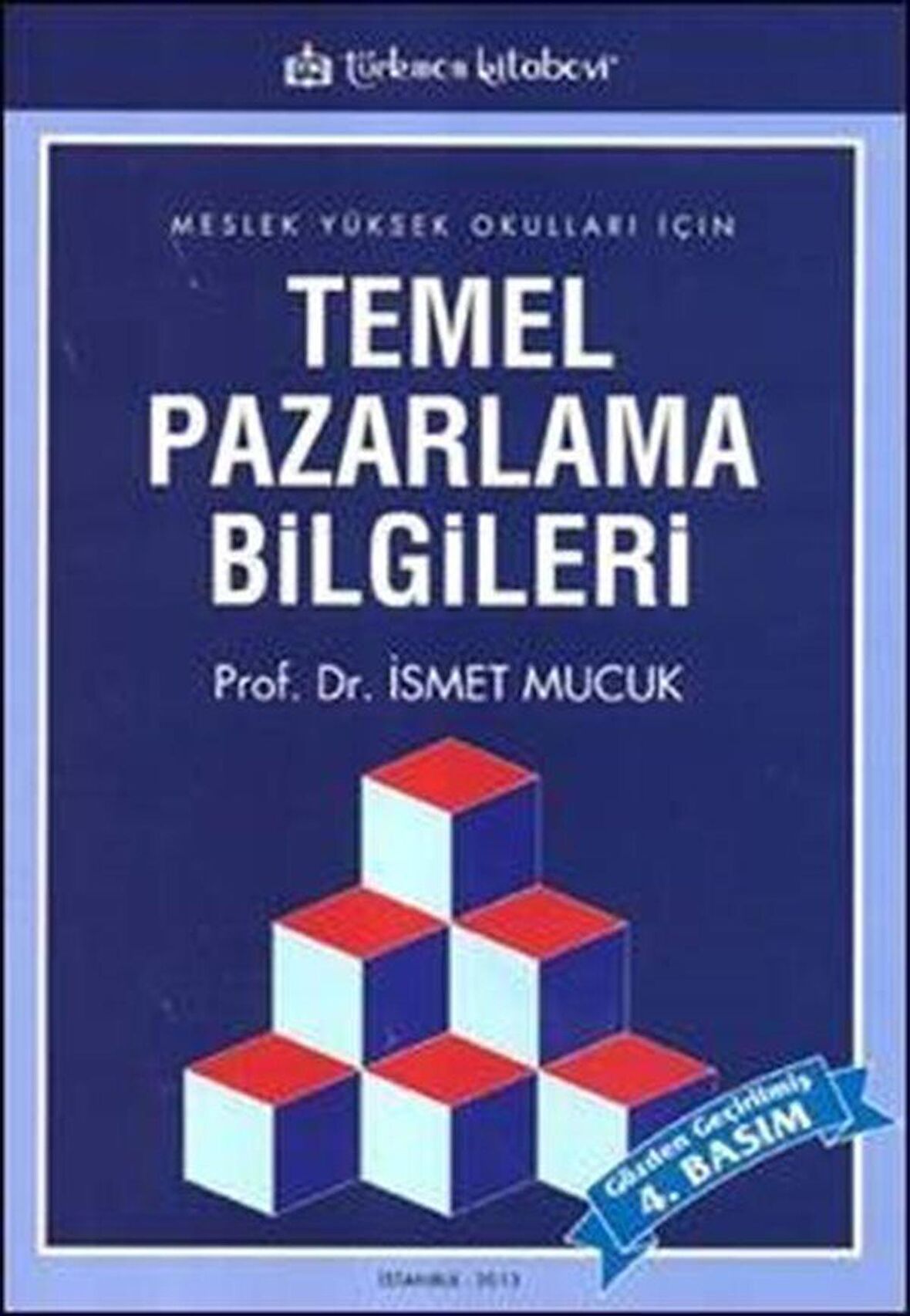 Temel Pazarlama Bilgileri