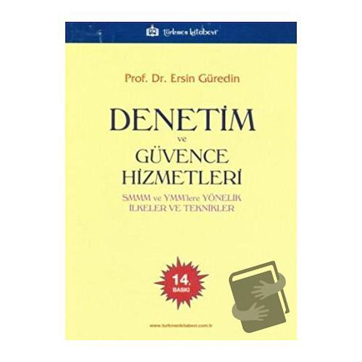 Denetim ve Güvence Hizmetleri