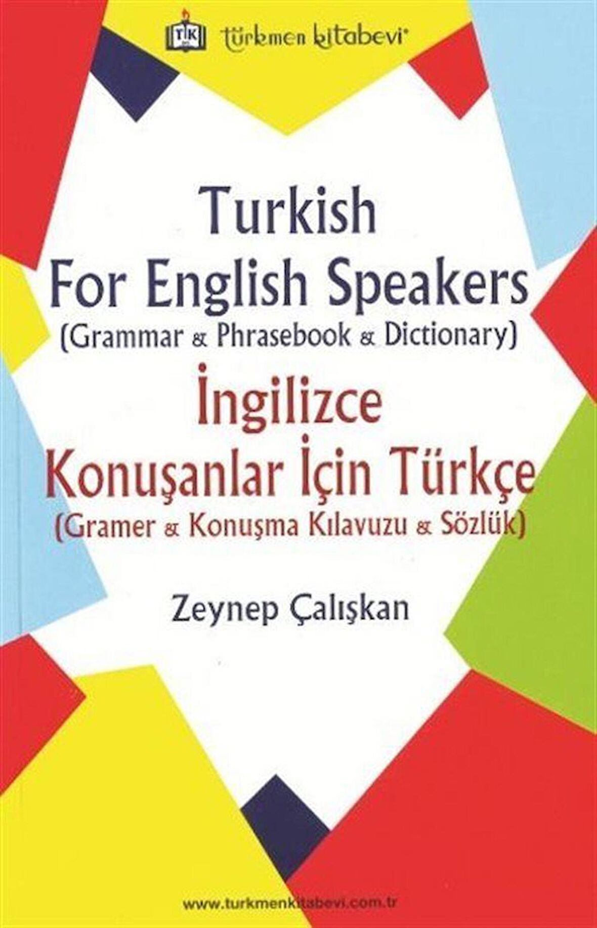 Turkish For English Speakers - İngilizce Konuşanlar İçin Türkçe