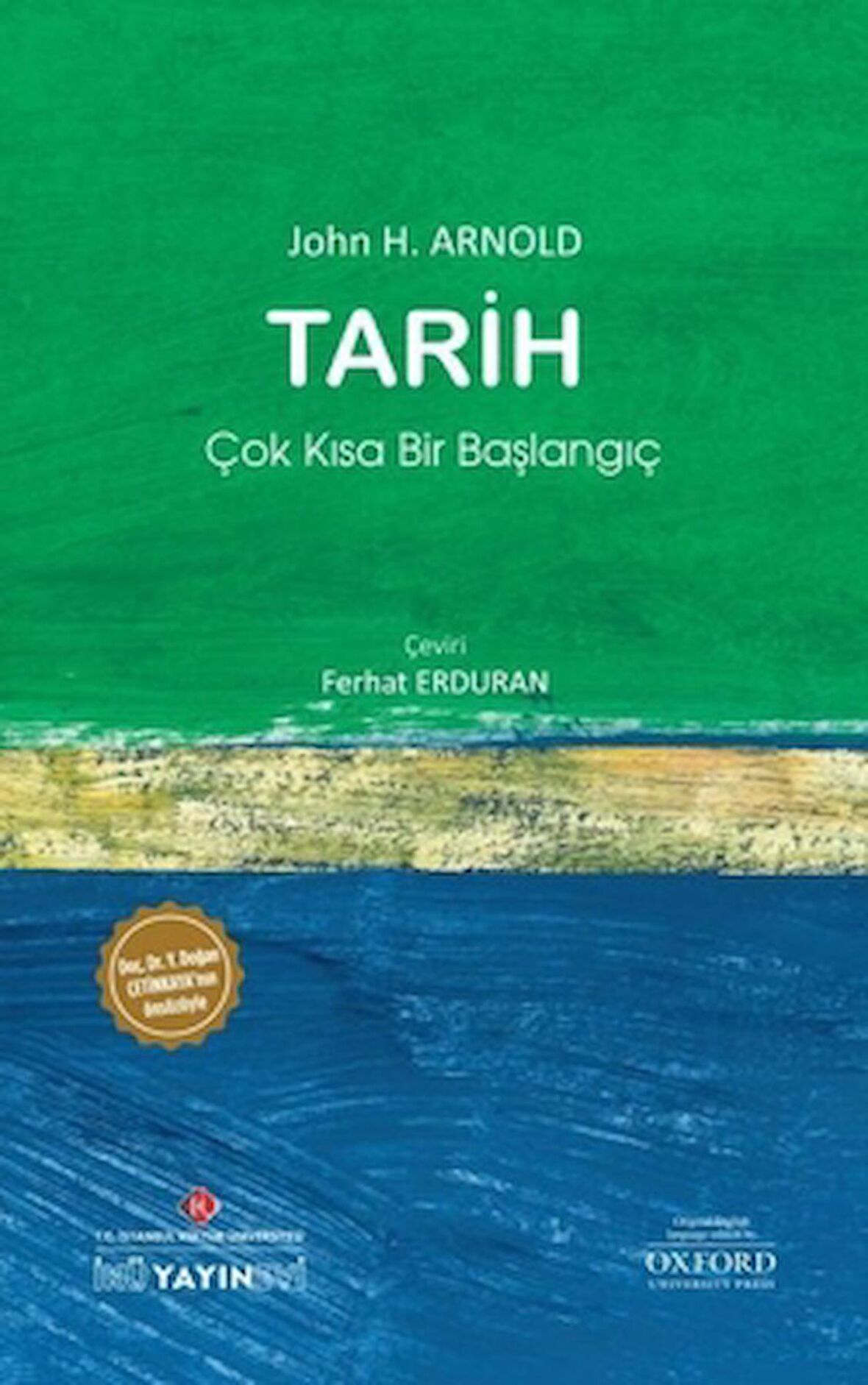 Tarih: Çok Kısa Bir Başlangıç