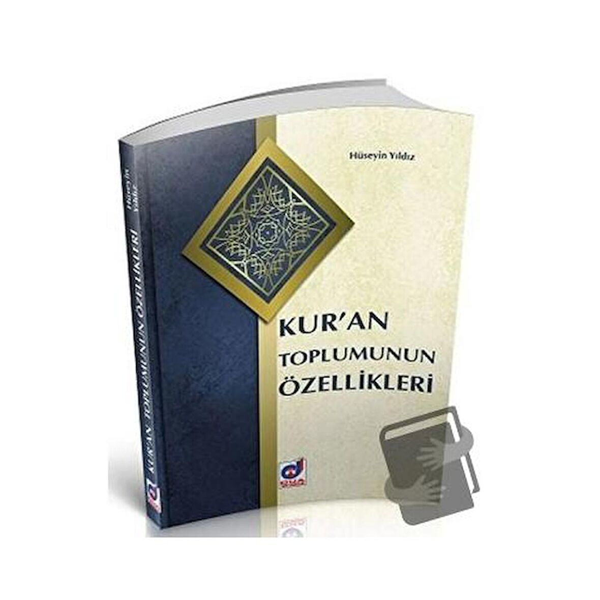 Kur'an Toplumunun Özellikleri