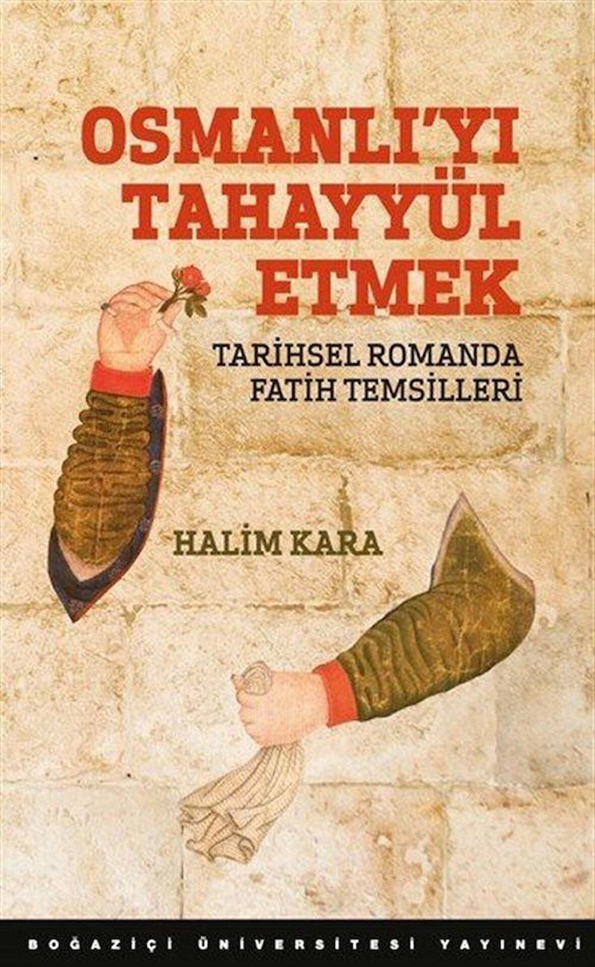 Osmanlı'yı Tahayyül Etmek