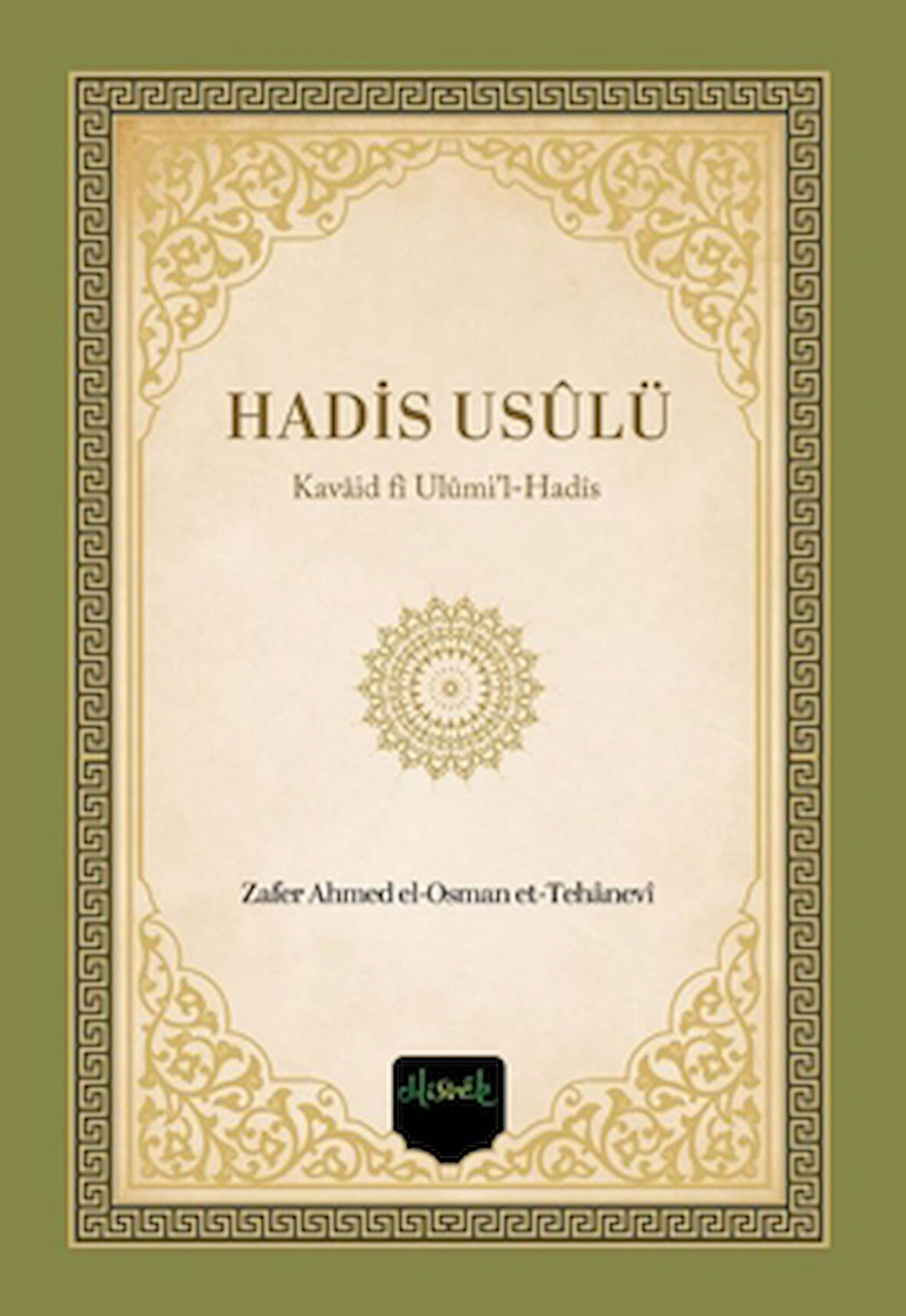 Hadis Usulü (Kavaid fi Ulumil Hadis)