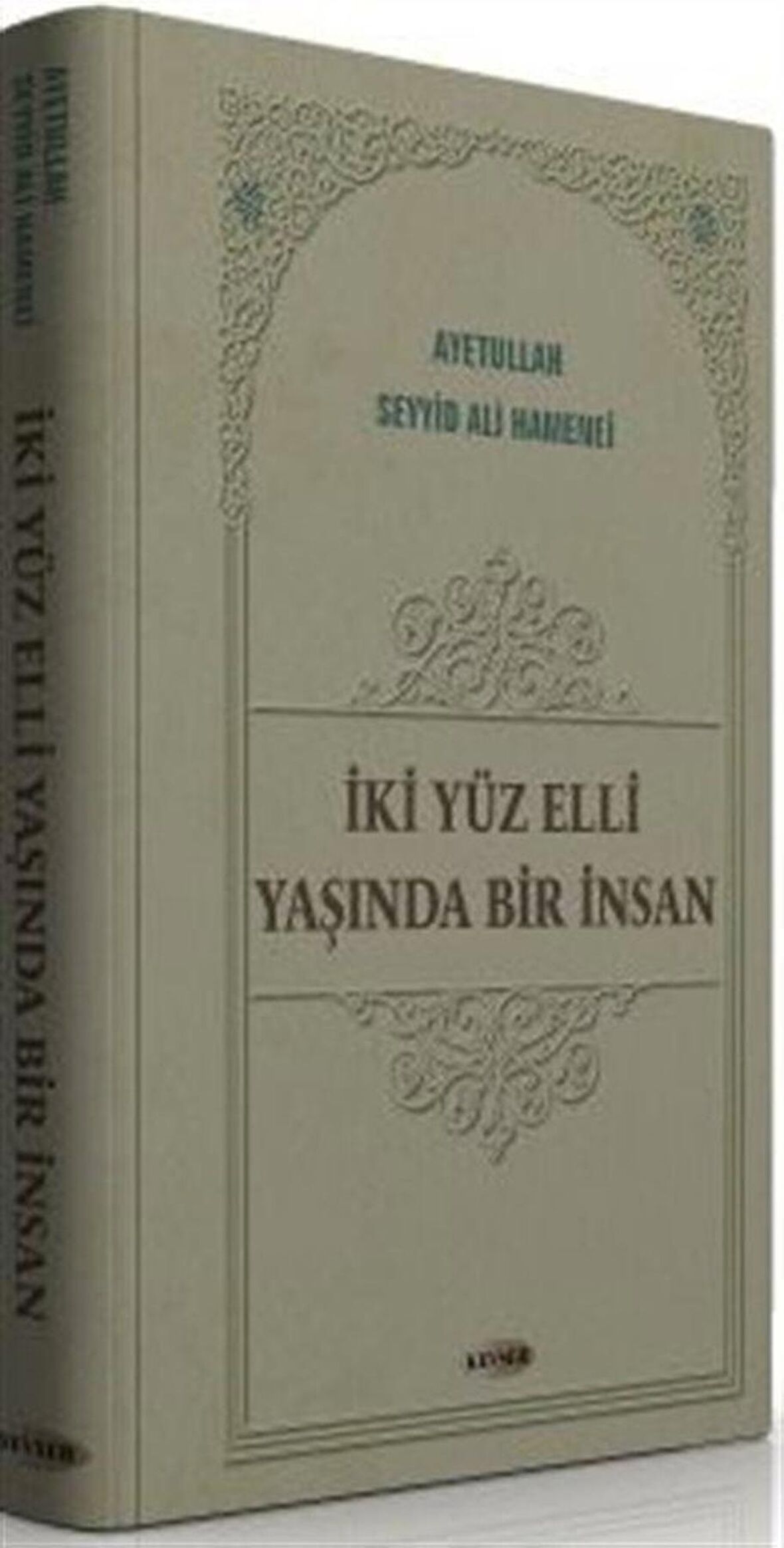 İki Yüz Elli Yaşında Bir İnsan