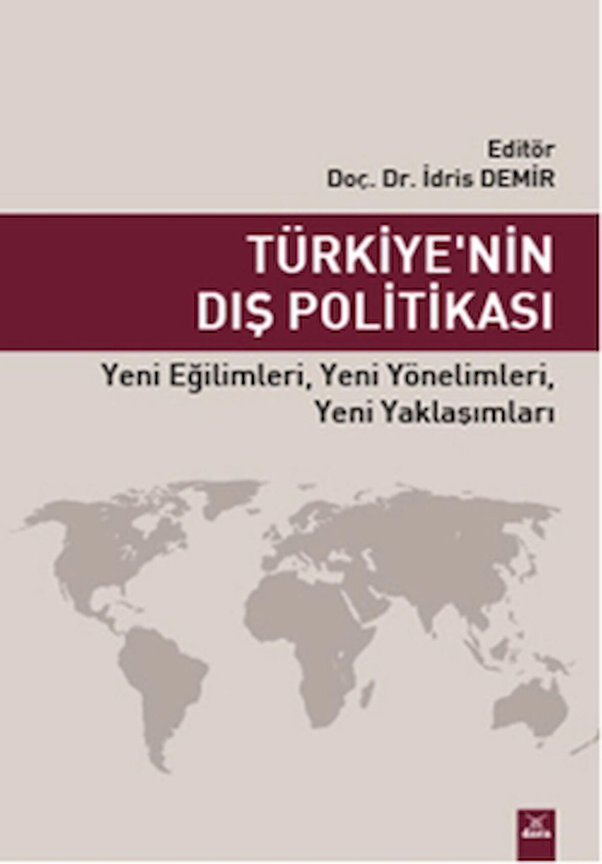 Türkiye'nin Dış Politikası