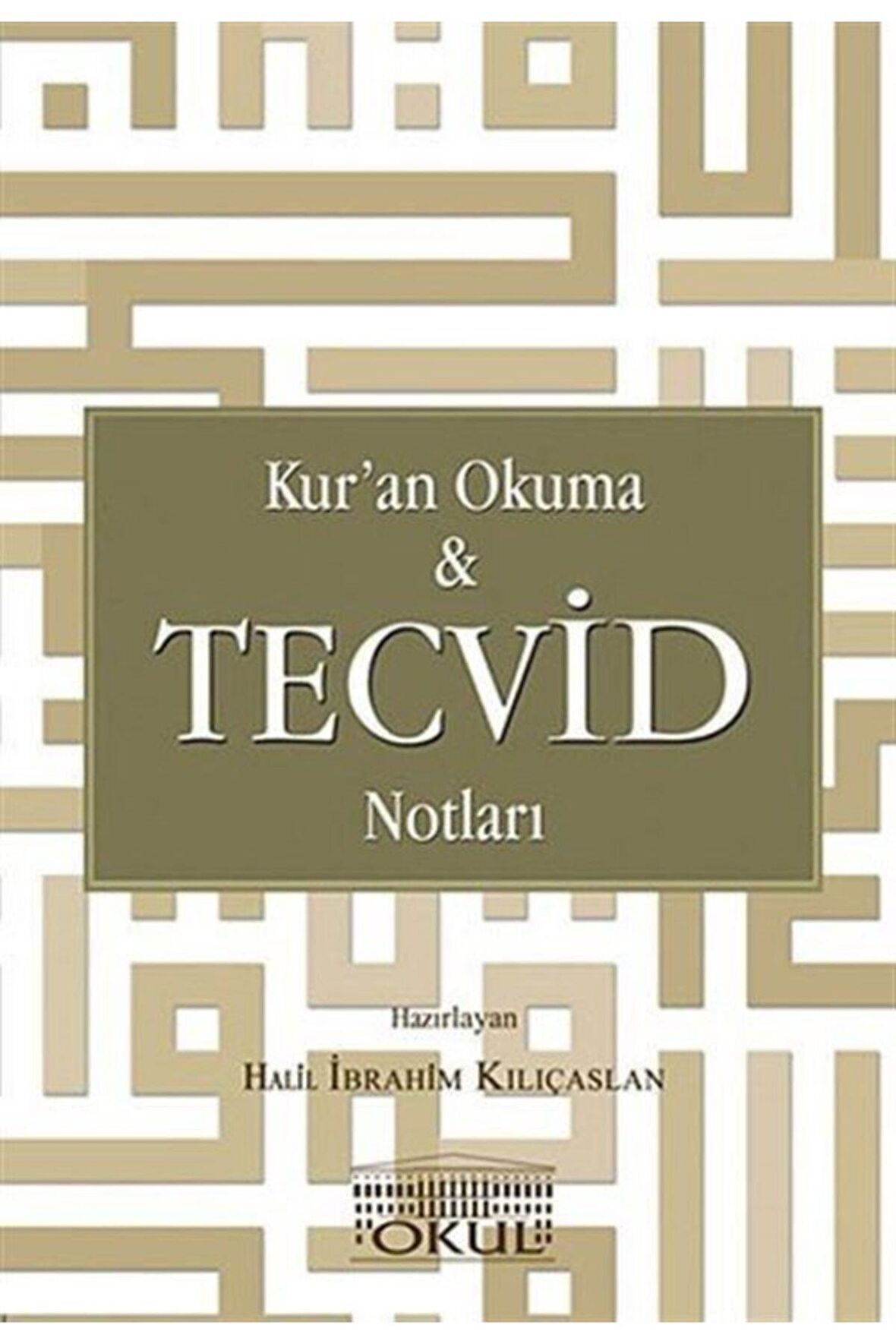 Kur'an Okuma Ve Tecvid Notları