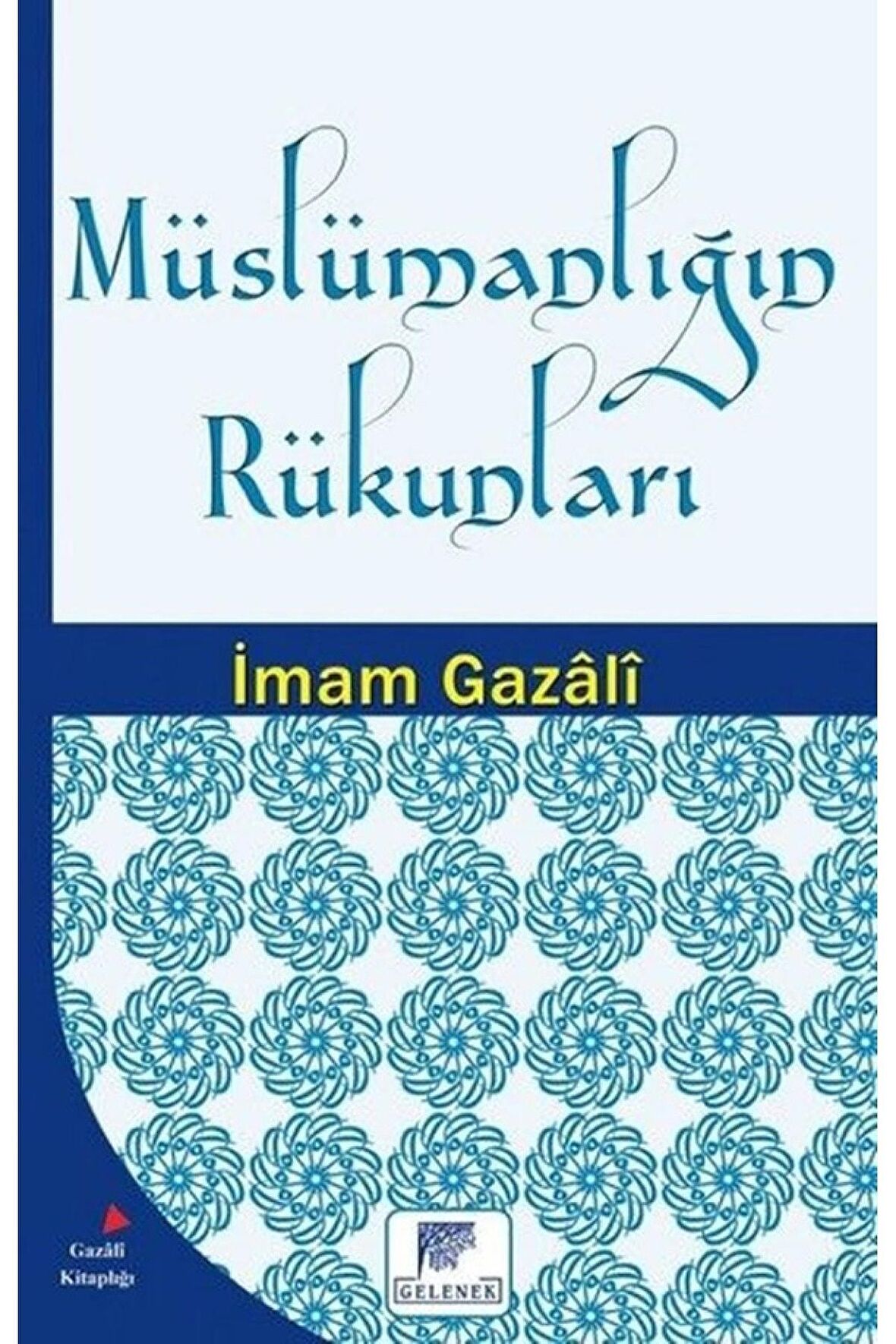 Müslümanlığın Rükunları