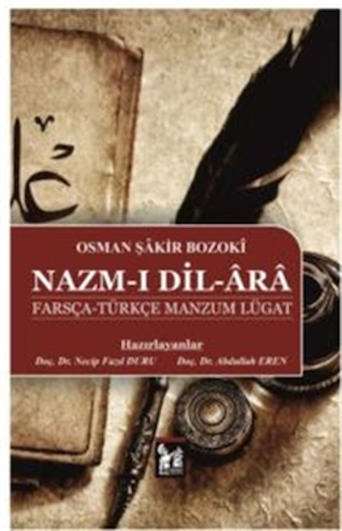 Nazm-ı Dil-Ara Farsça-Türkçe Manzum Lügat