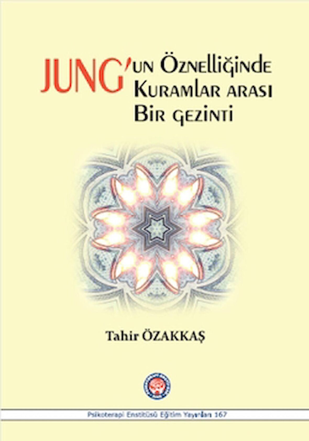 Jung'un Öznelliğinde Kuramlar Arası Bir Gezinti