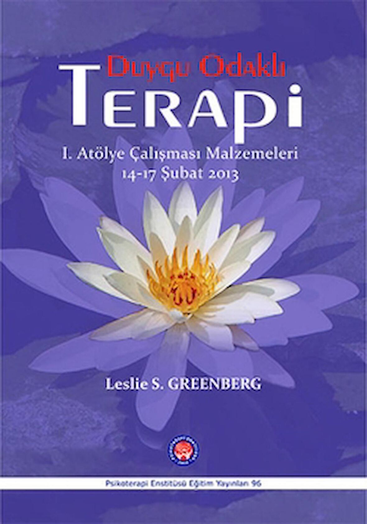 Duygu Odaklı Terapi