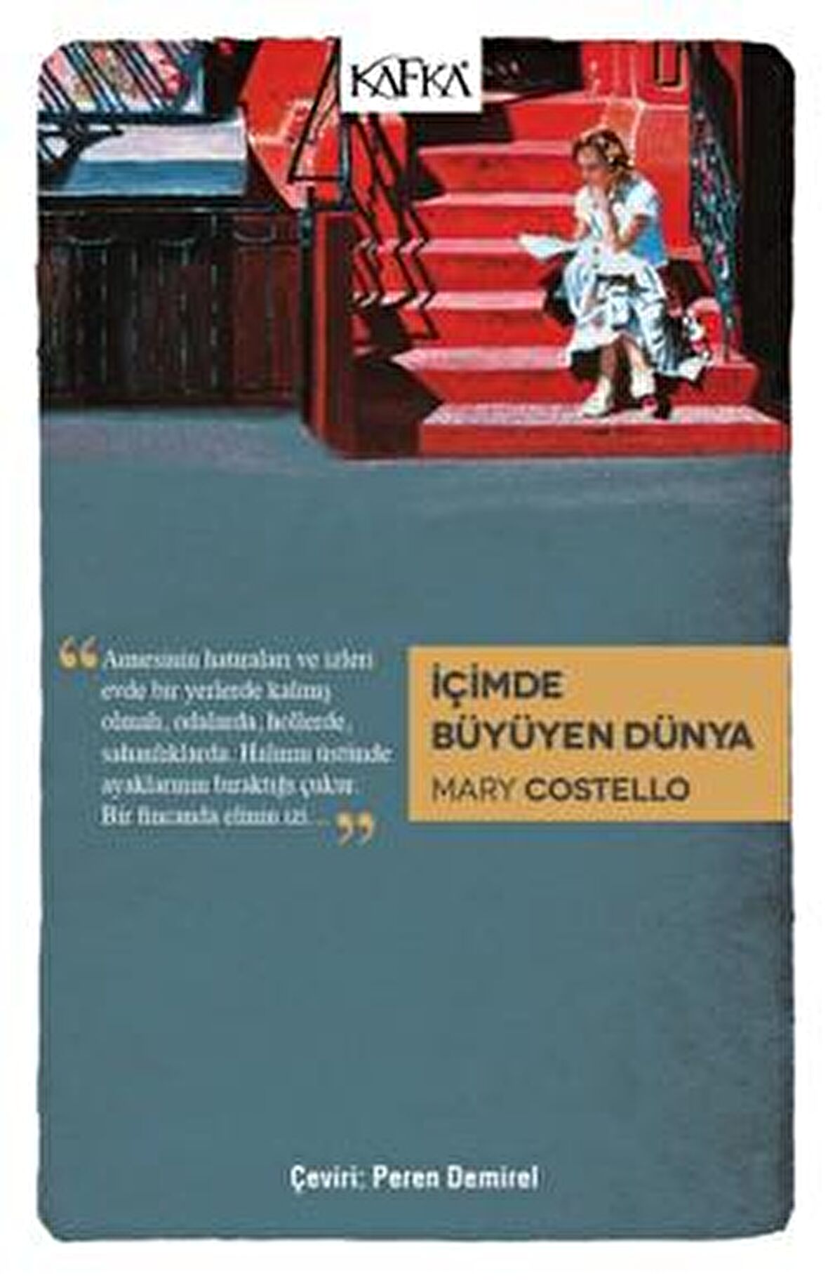 İçimde Büyüyen Dünya