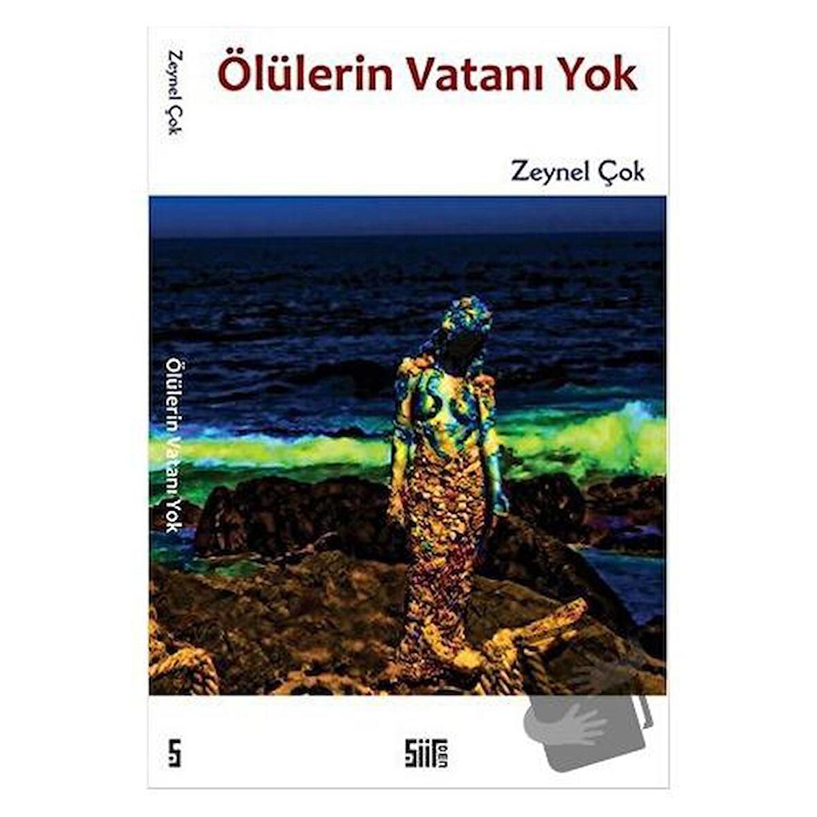 Ölülerin Vatanı Yok