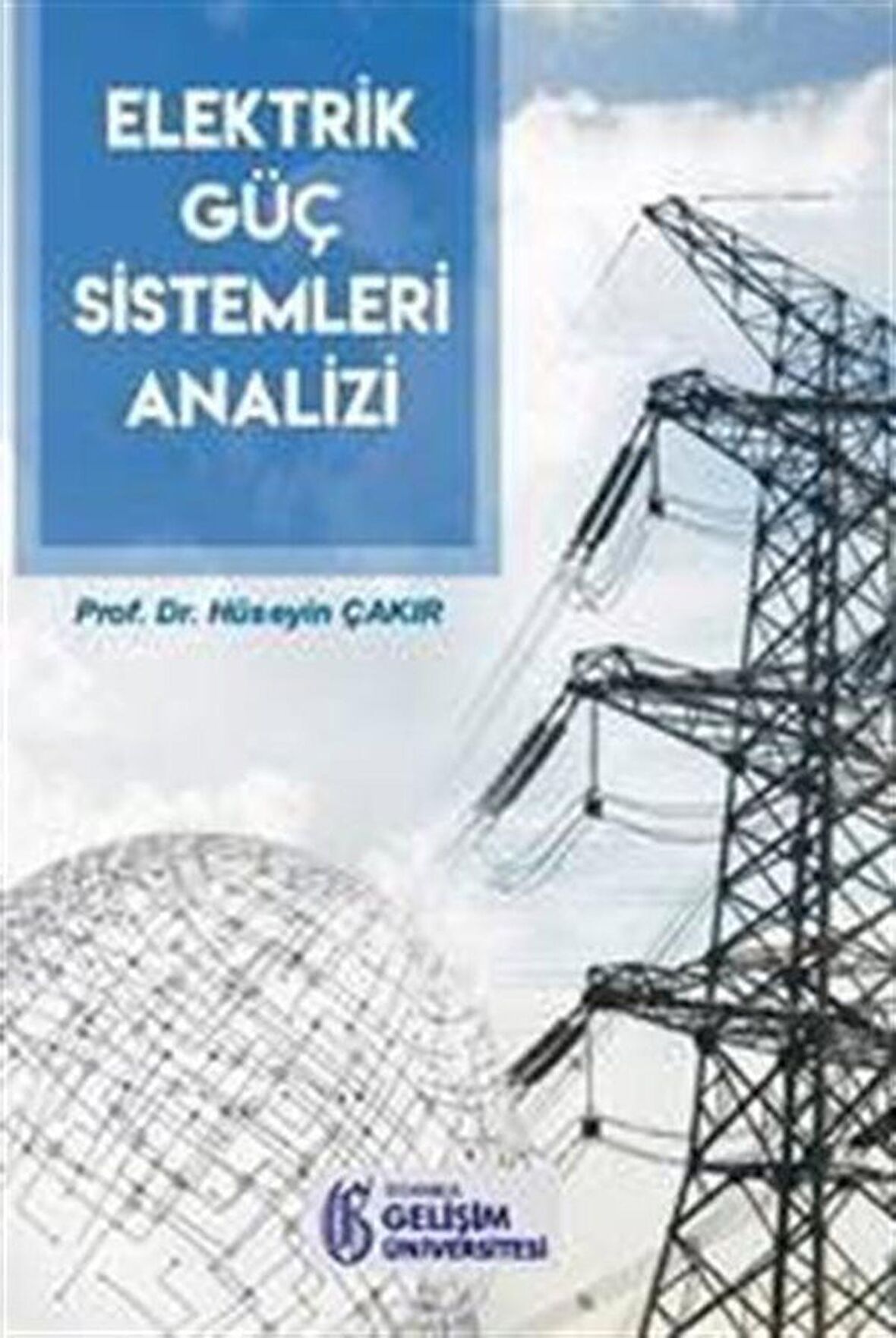 Elektrik Güç Sistemleri Analizi