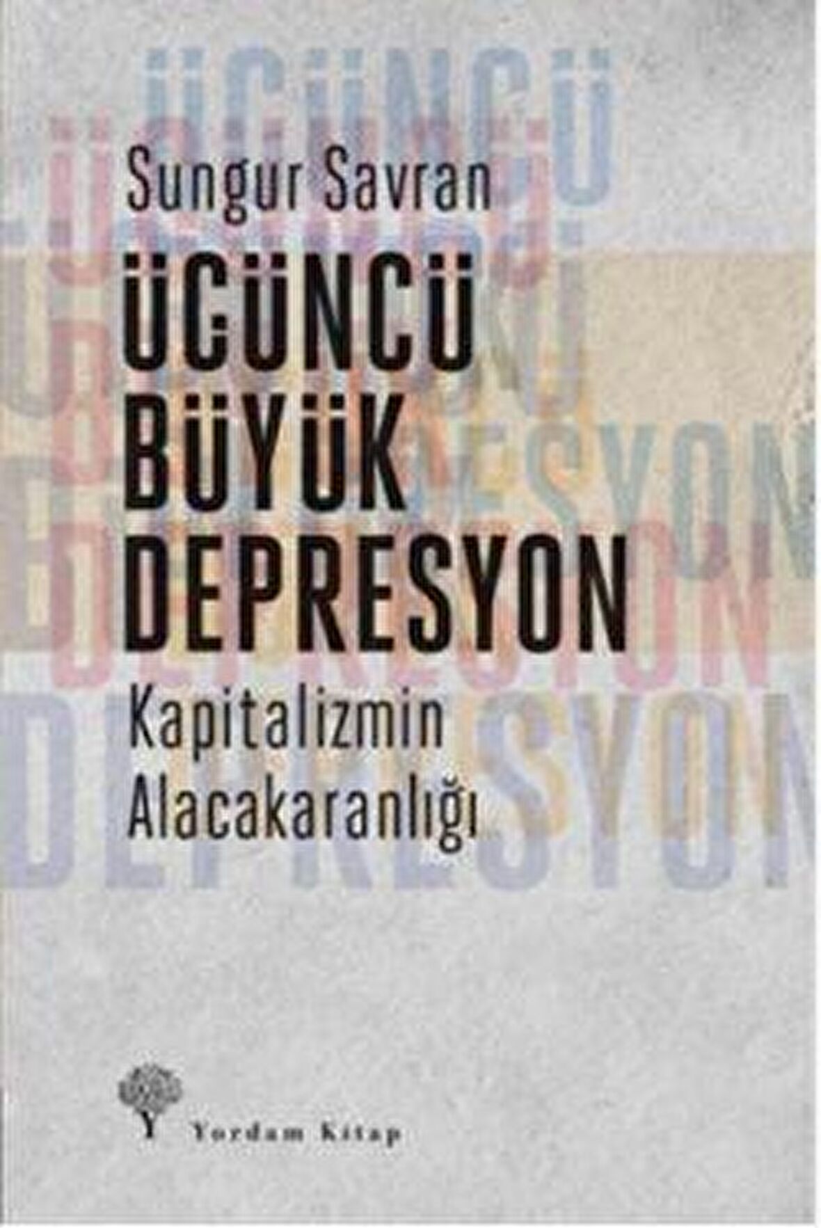 Üçüncü Büyük Depresyon