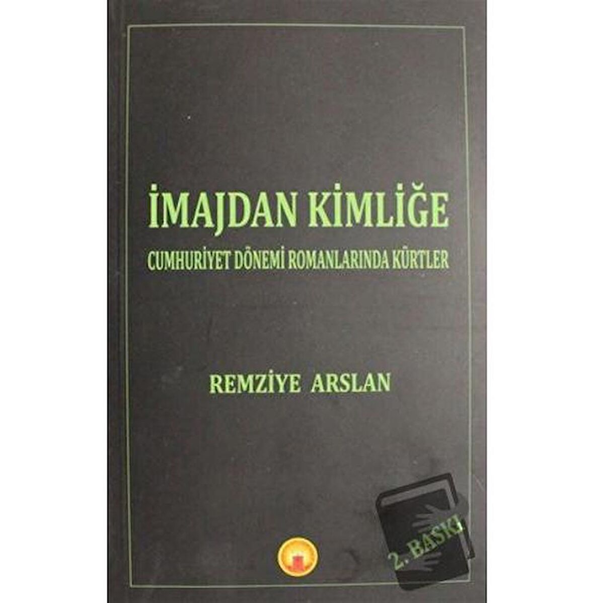 İmajdan Kimliğe