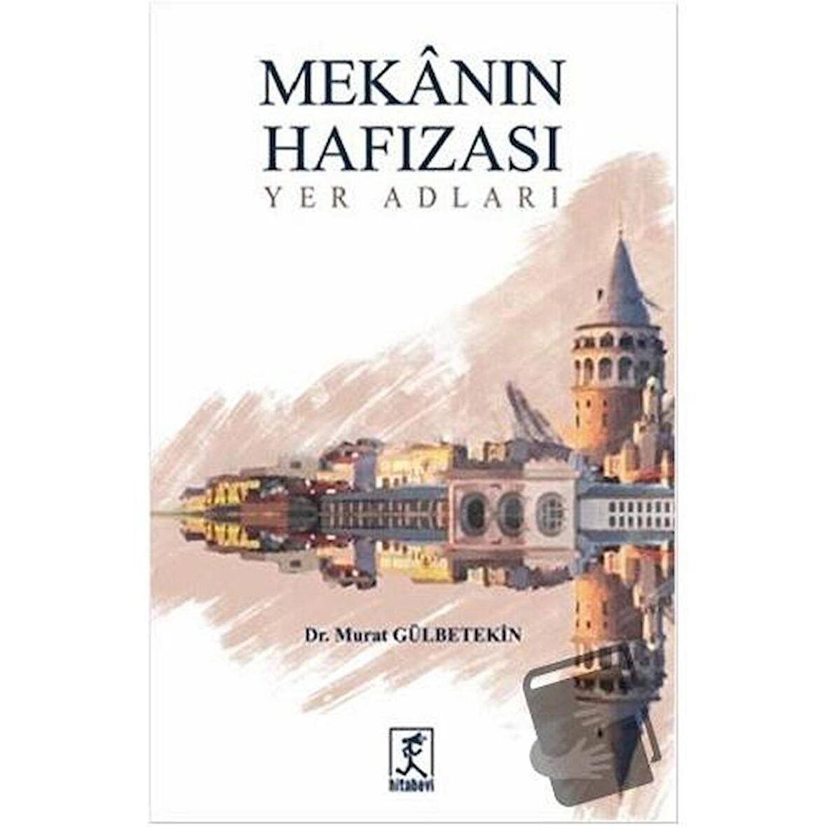 Mekanın Hafızası
