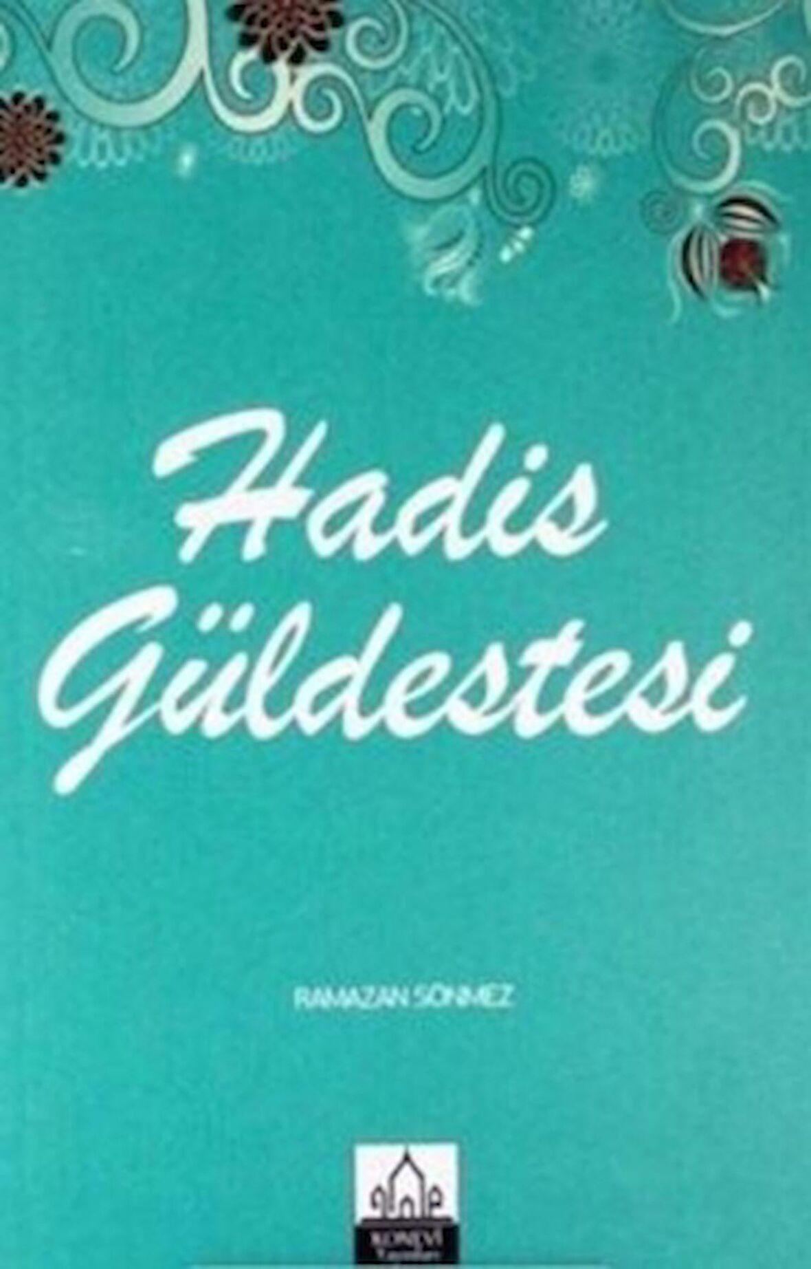 Hadis Güldestesi
