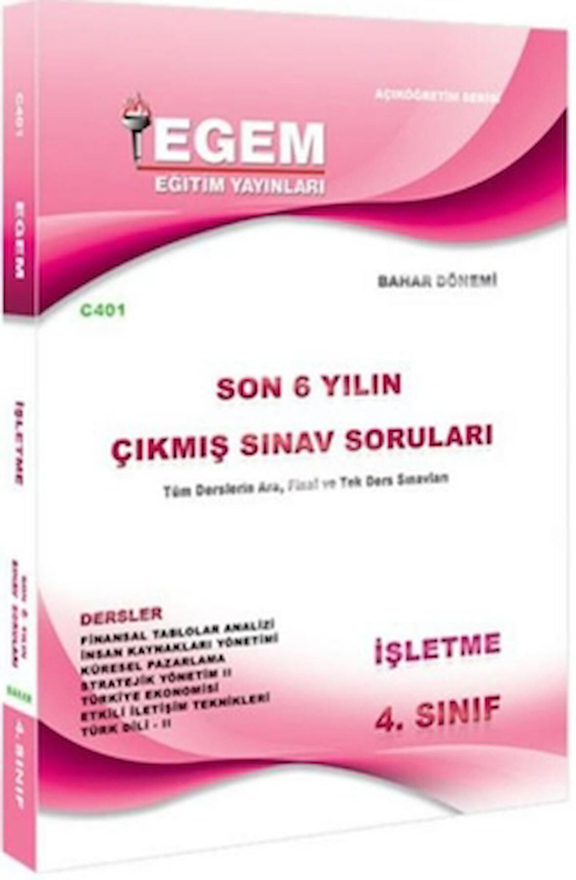 4. Sınıf İşletme Çıkmış Sınav Soruları (2012-2018)