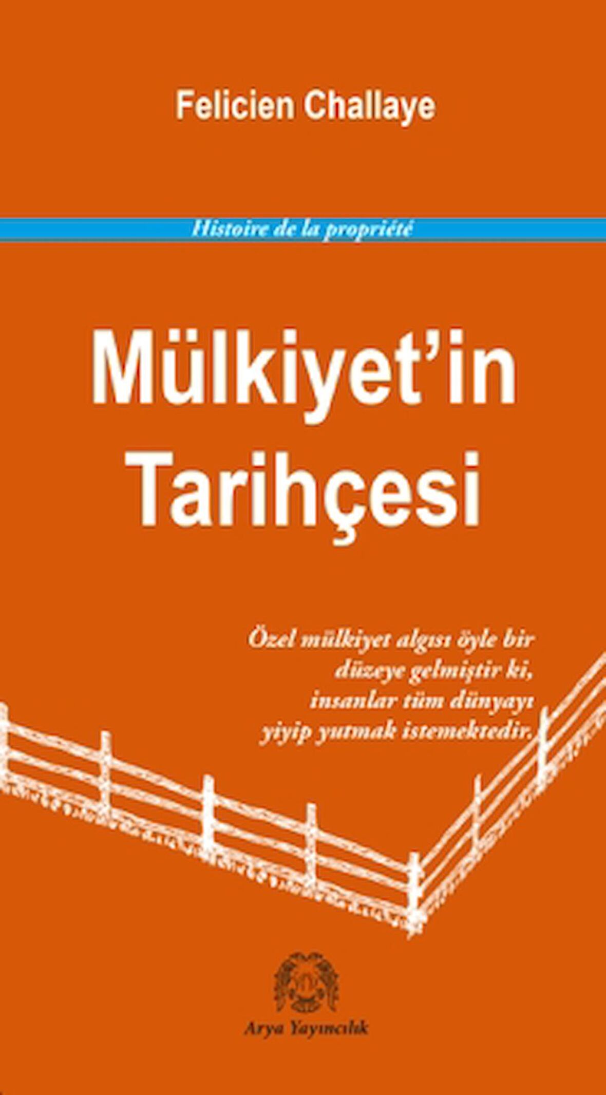 Mülkiyet’in Tarihçesi