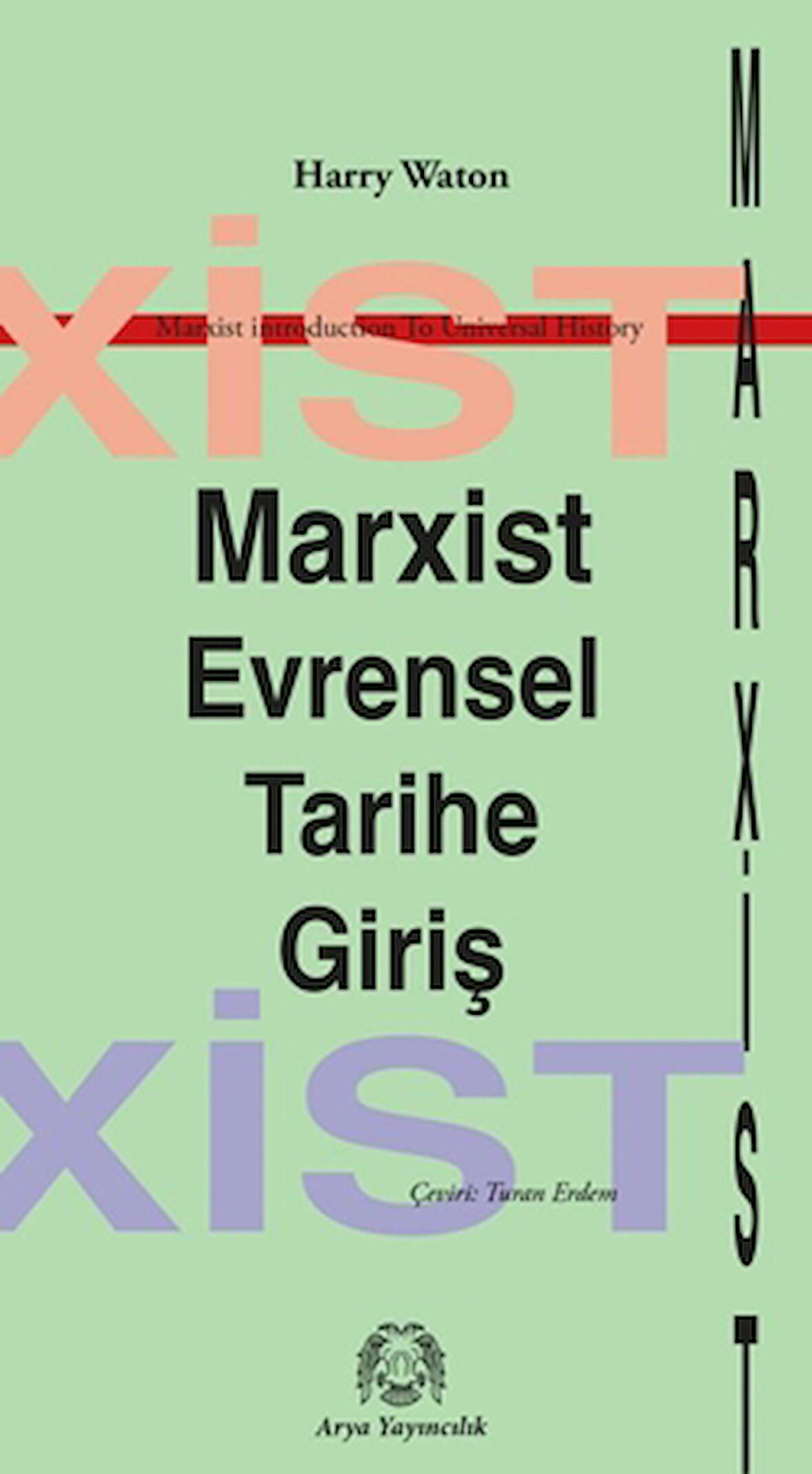 Marksist Evrensel Tarihe Giriş