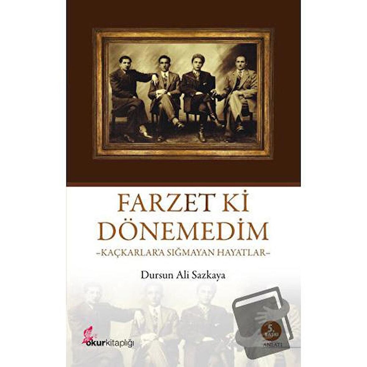 Farzet ki Dönemedim