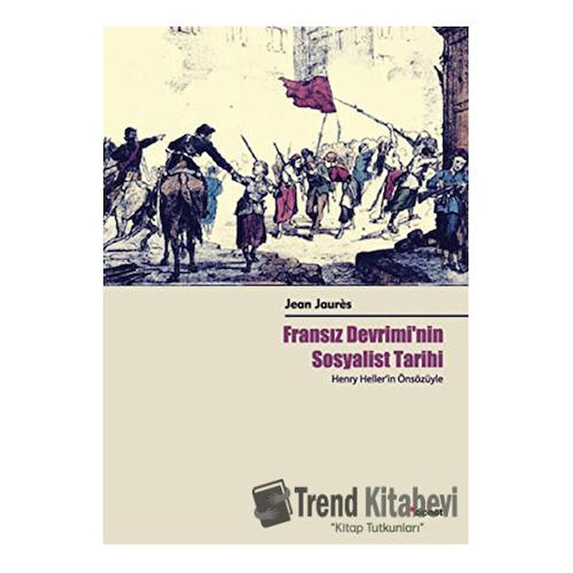 Fransız Devrimi'nin Sosyalist Tarihi