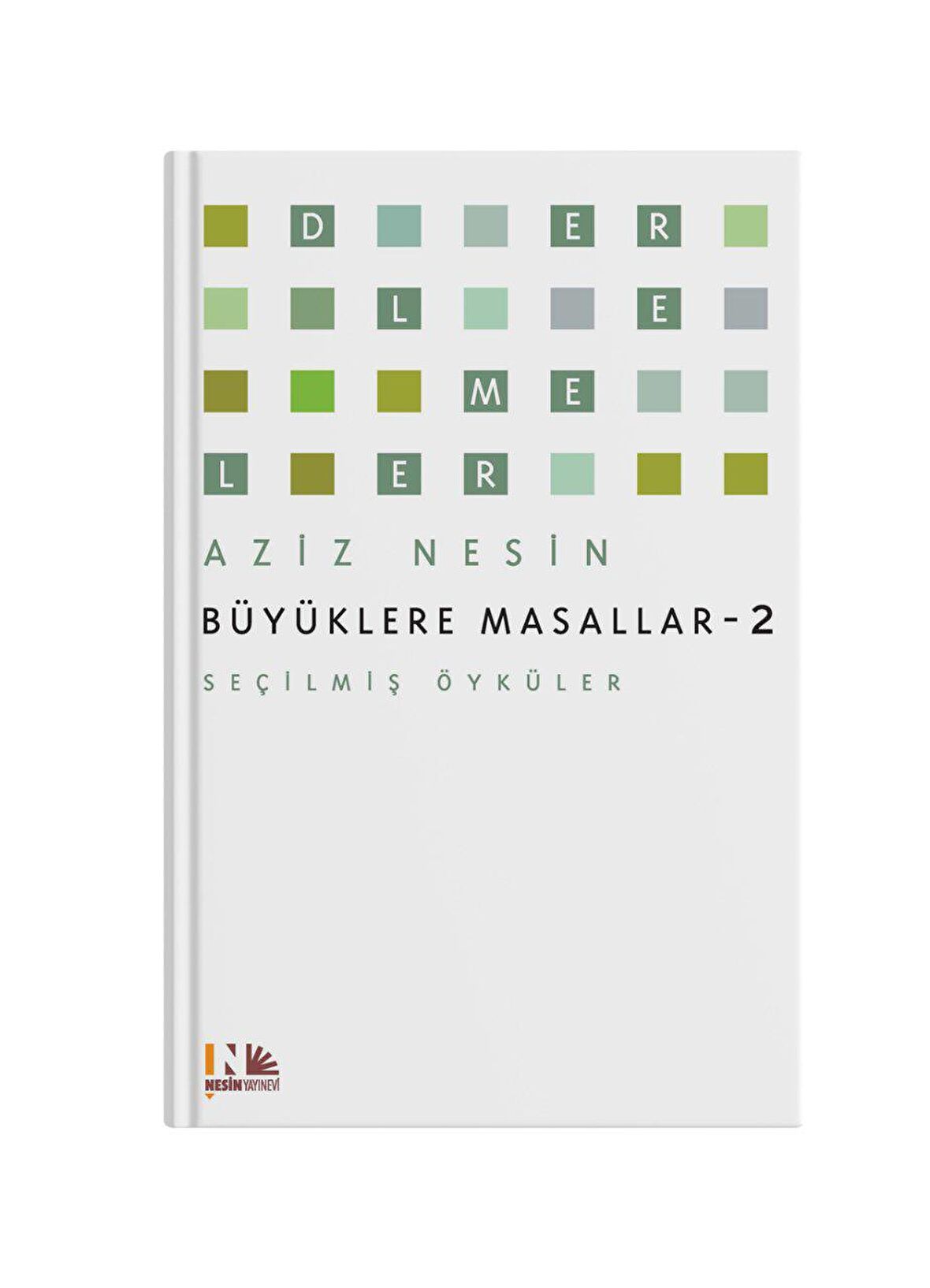 Büyüklere Masallar - 2