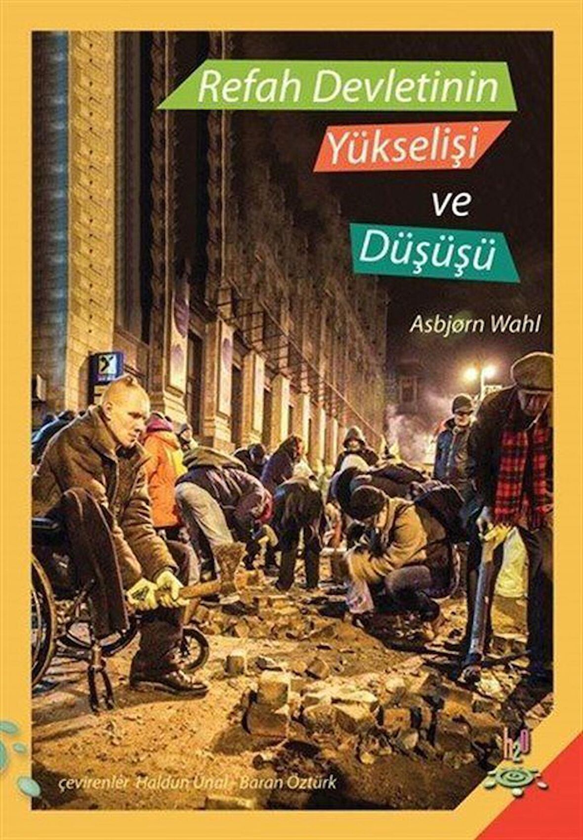 Refah Devletinin Yükselişi ve Düşüşü