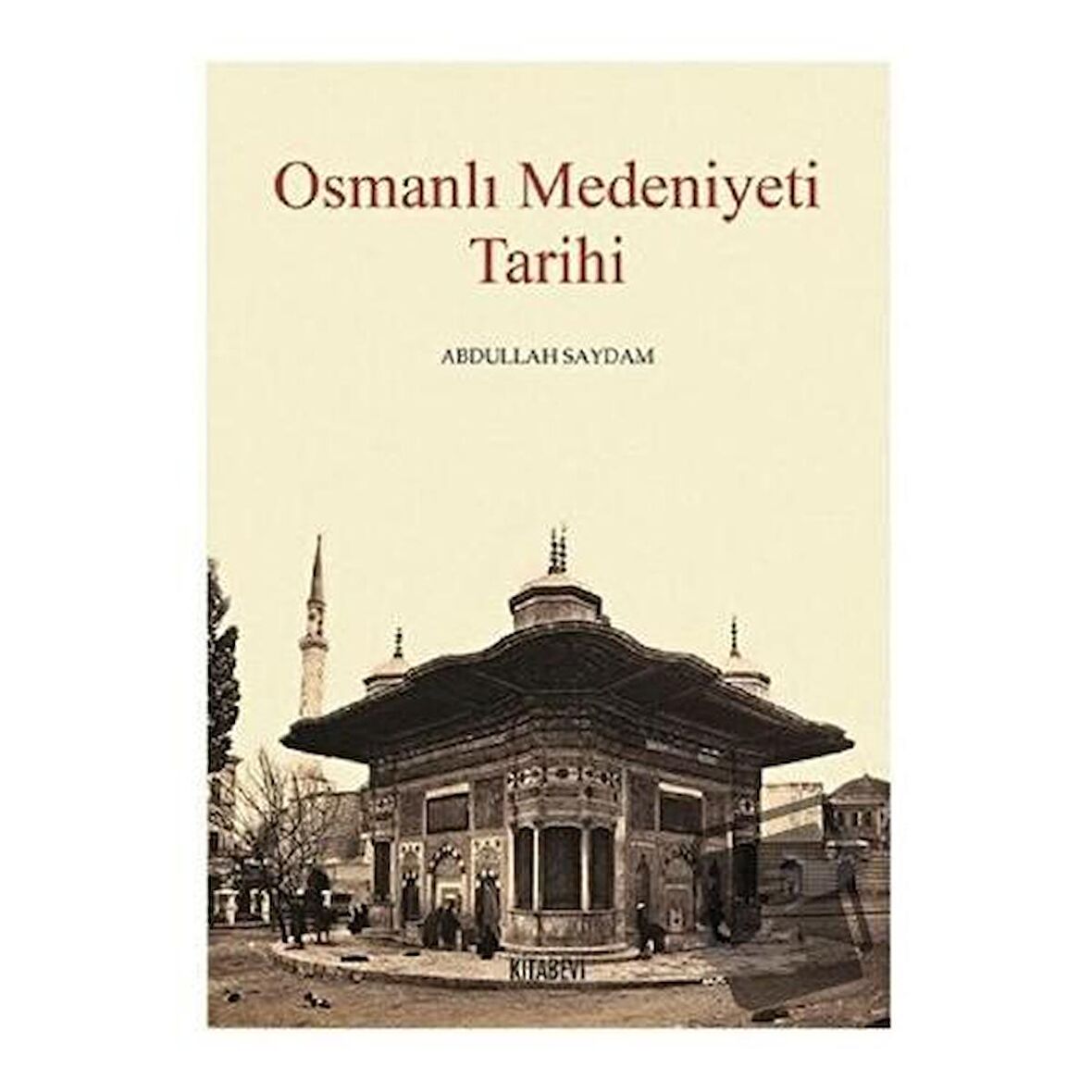 Osmanlı Medeniyeti Tarihi