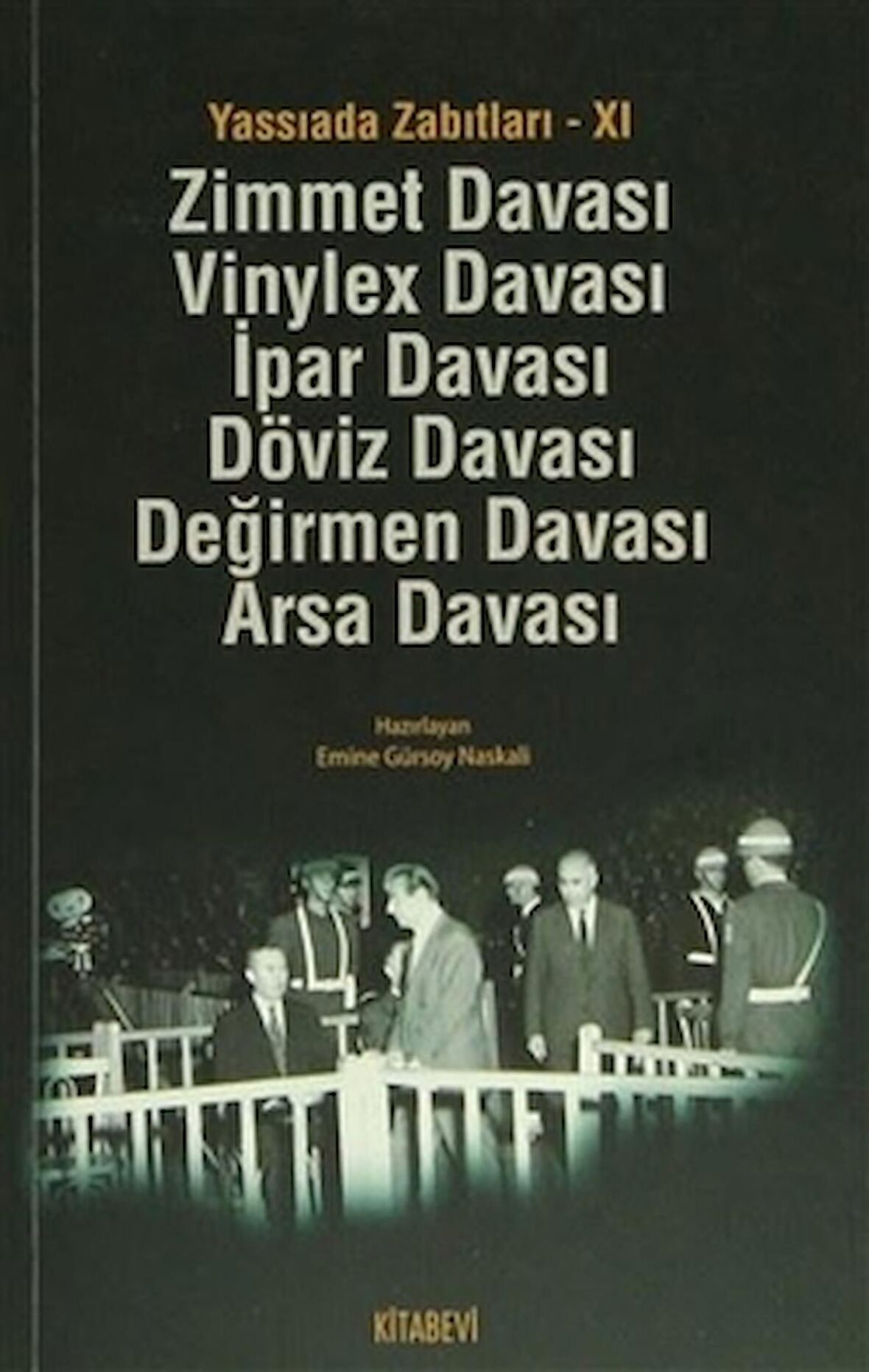 Yassıada Zabıtları - 11