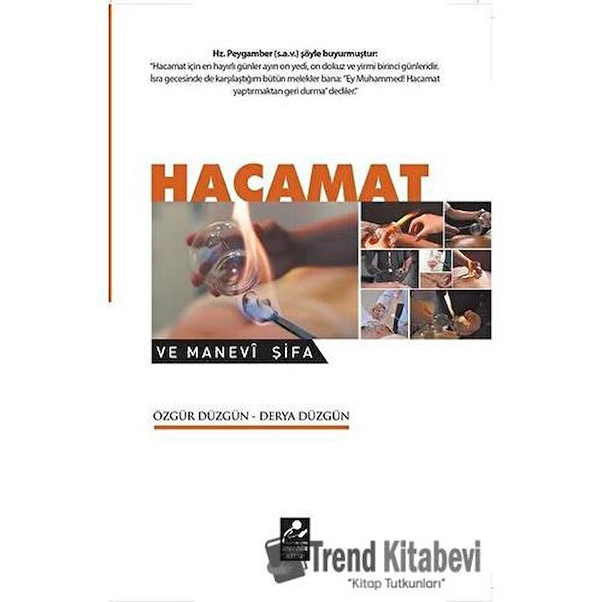 Hacamat Ve Manevi Şifa