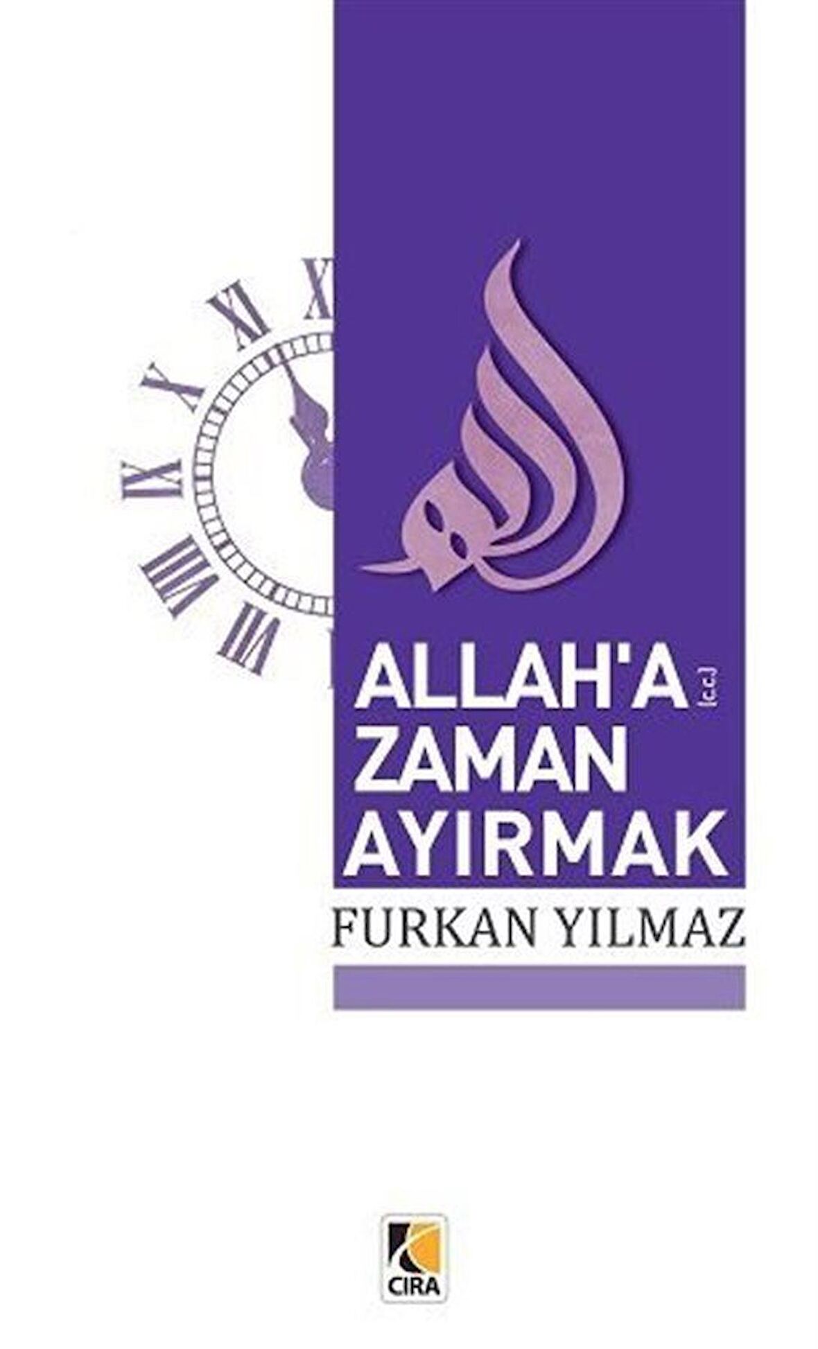 Allah’a Zaman Ayırmak