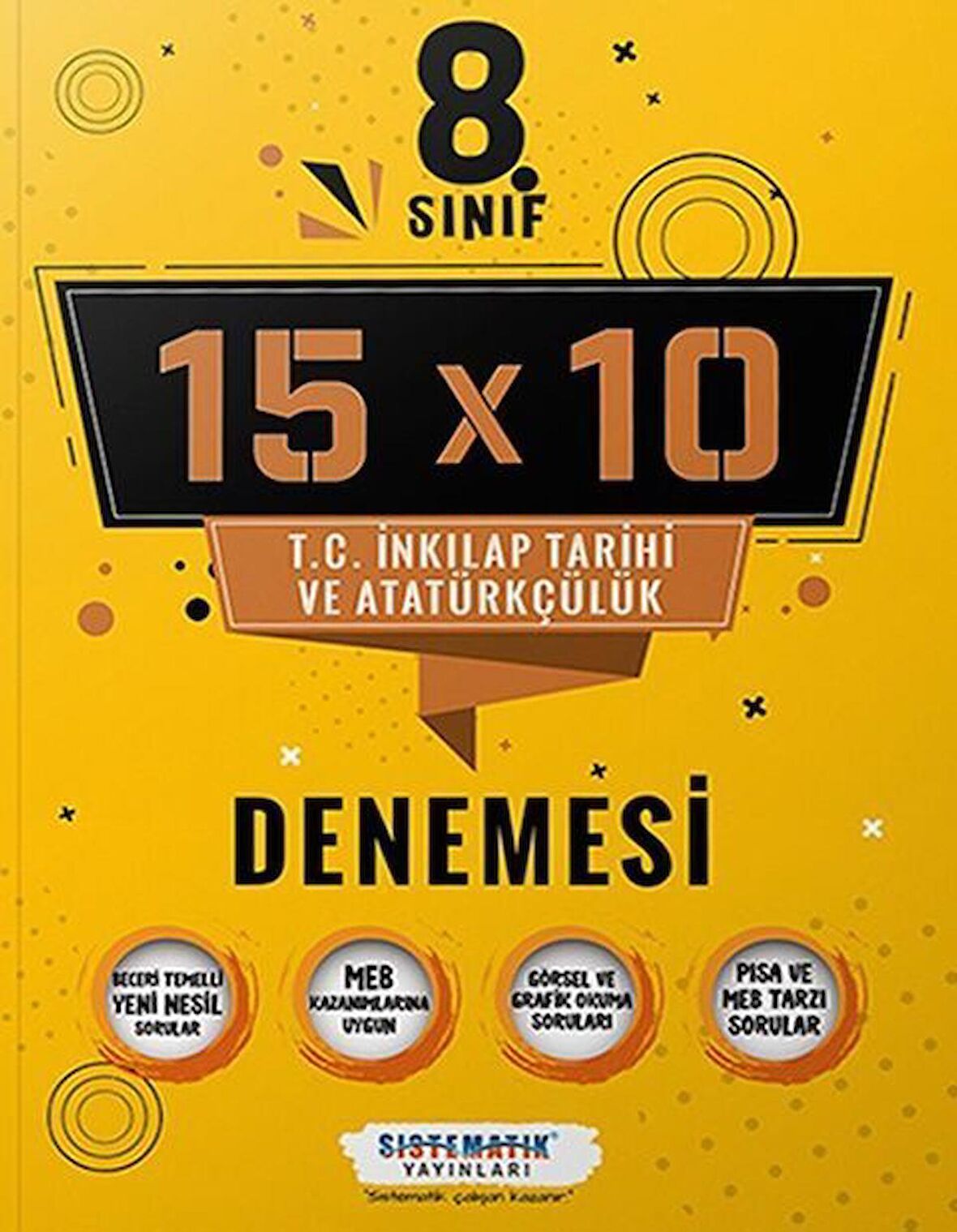 8. Sınıf T.C. İnkılap Tarihi ve Atatürkçülük 15x10 Deneme