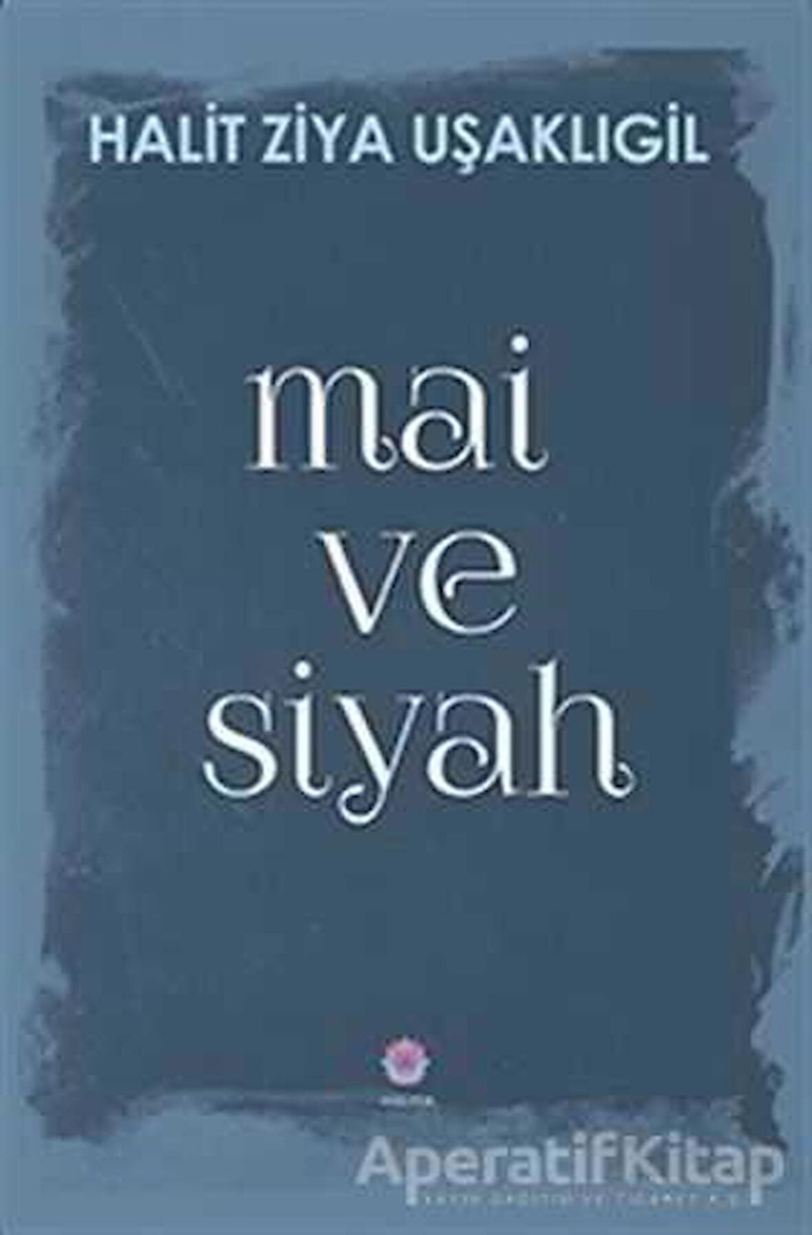 Mai ve Siyah