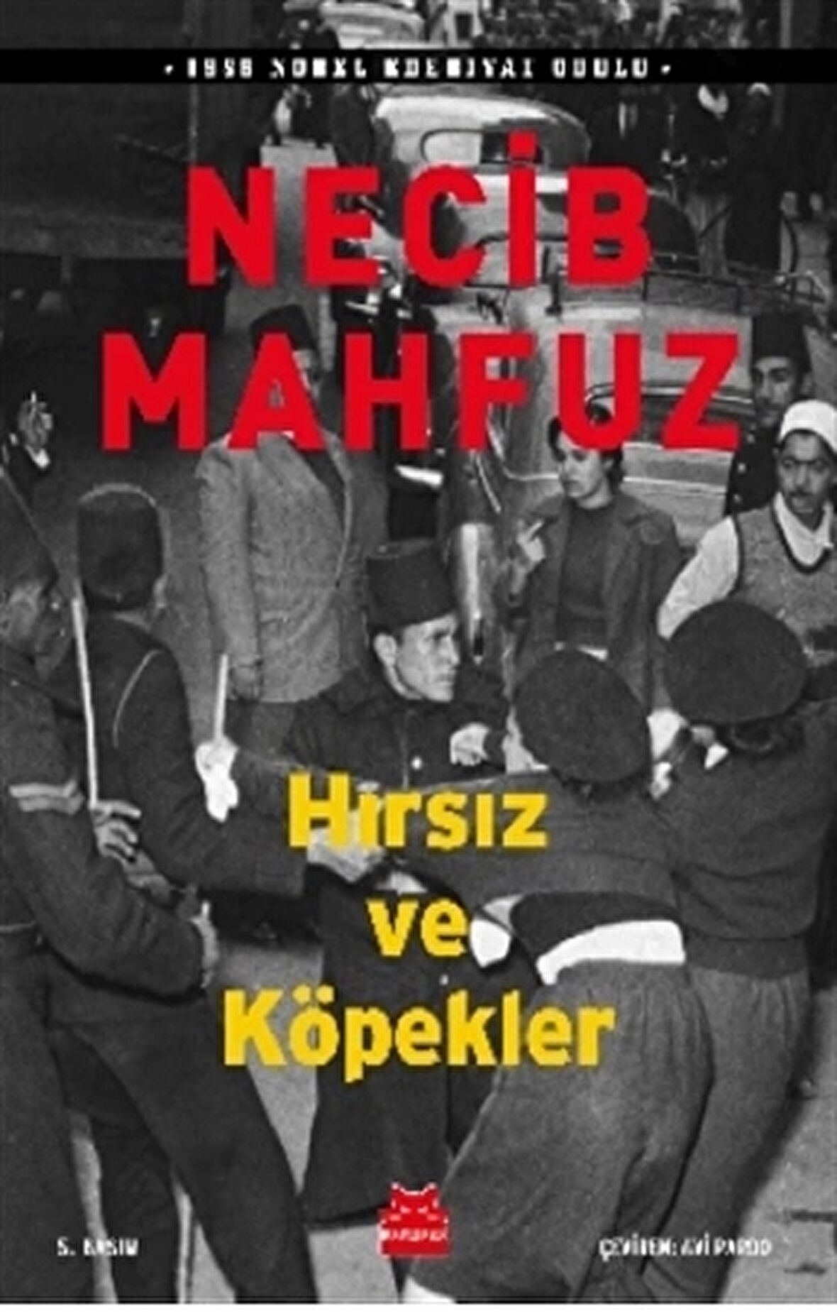 Hırsız ve Köpekler