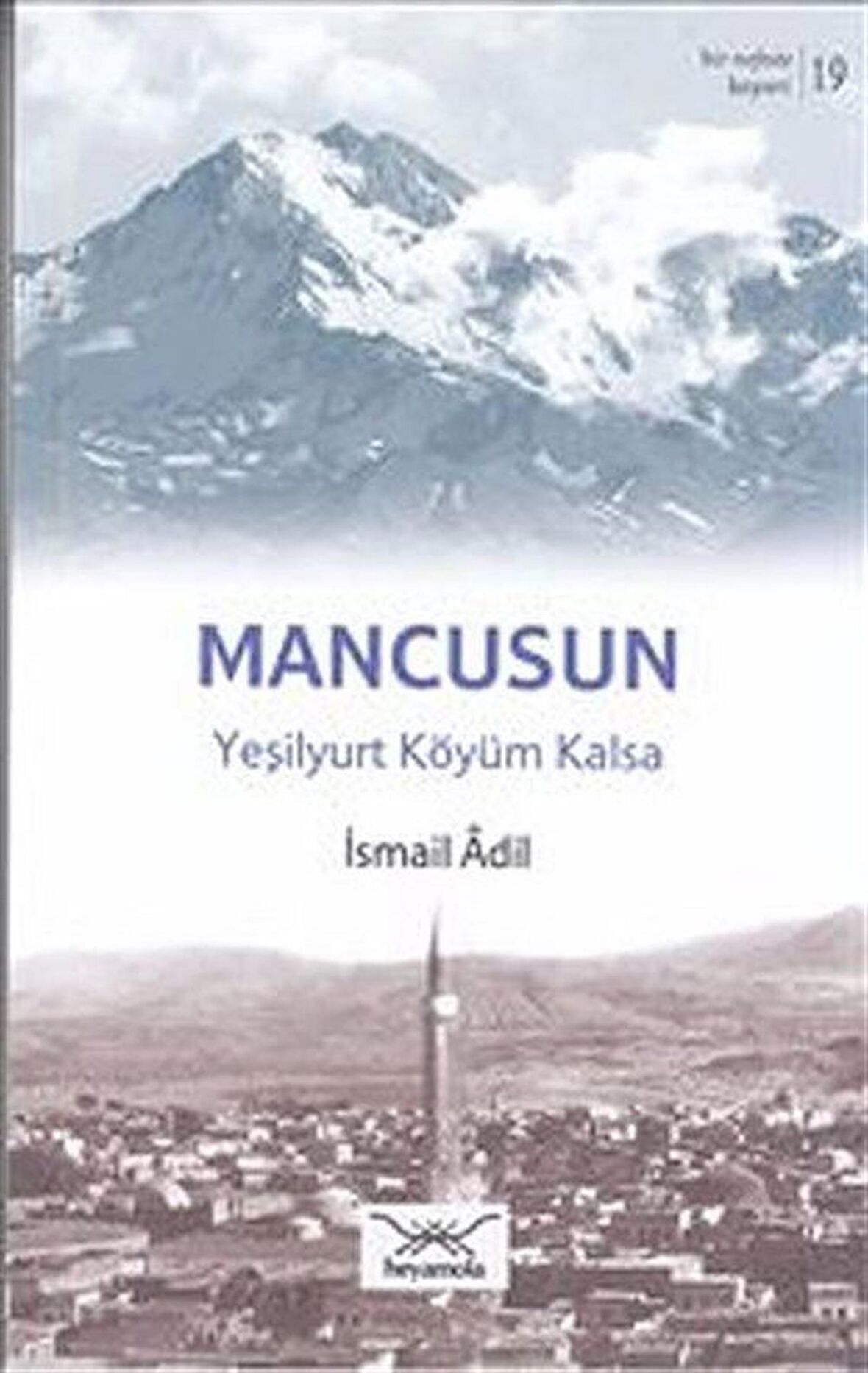 Mancusun Yeşilyurt Köyüm Kalsa