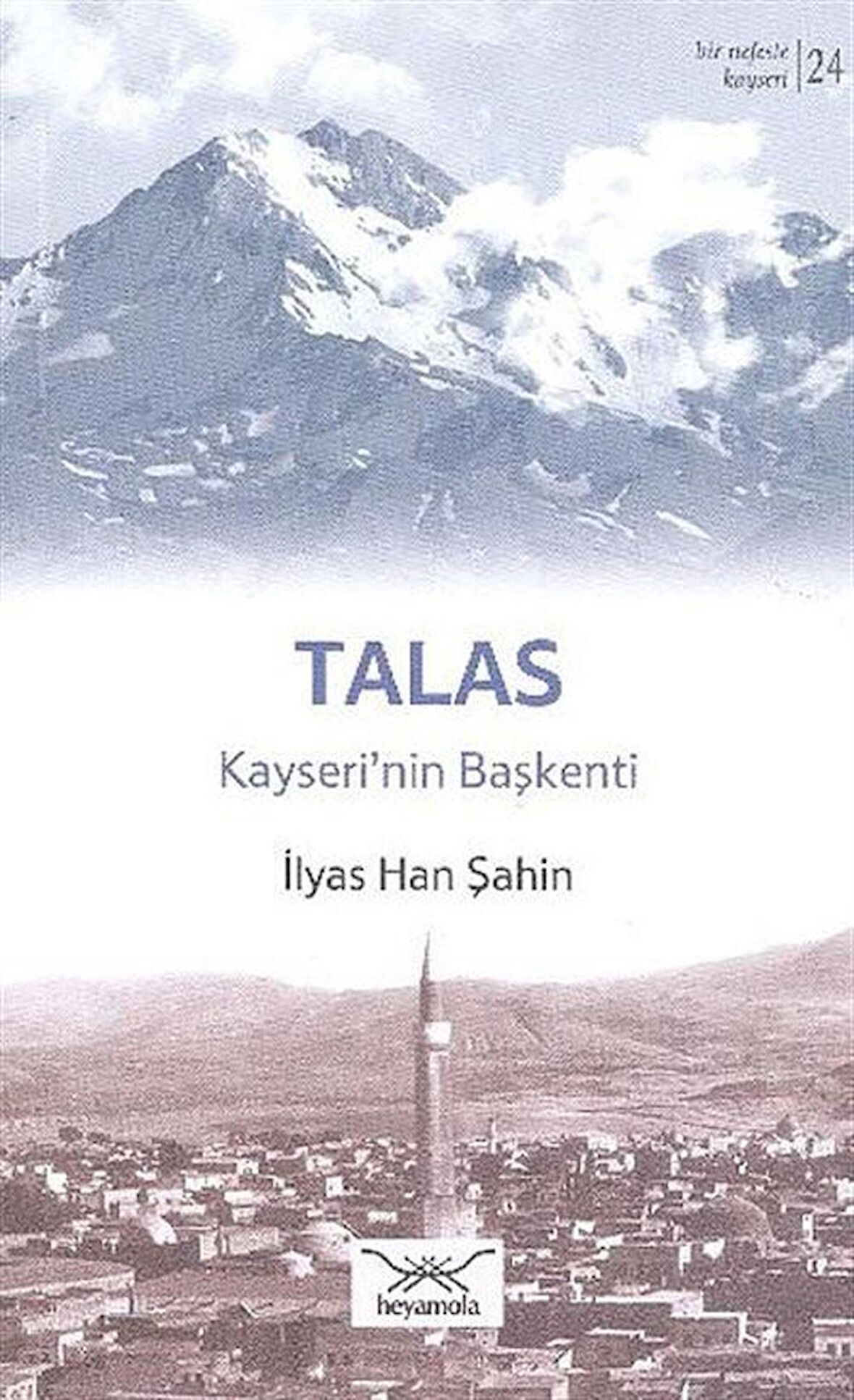 Bir Nefeste Kayseri 24 - Talas