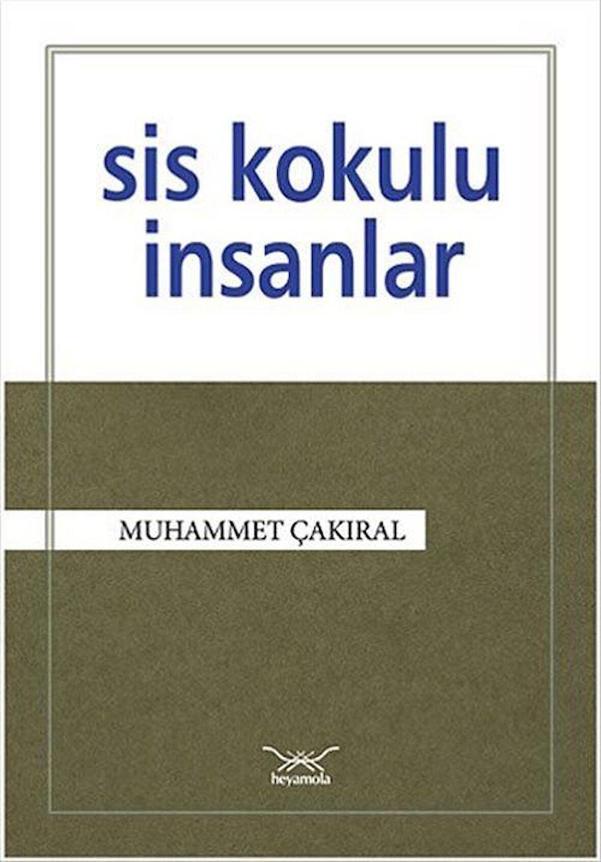 Sis Kokulu İnsanlar