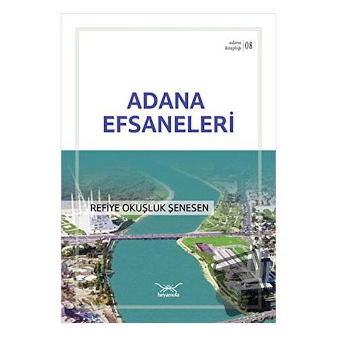 Adana Efsaneleri