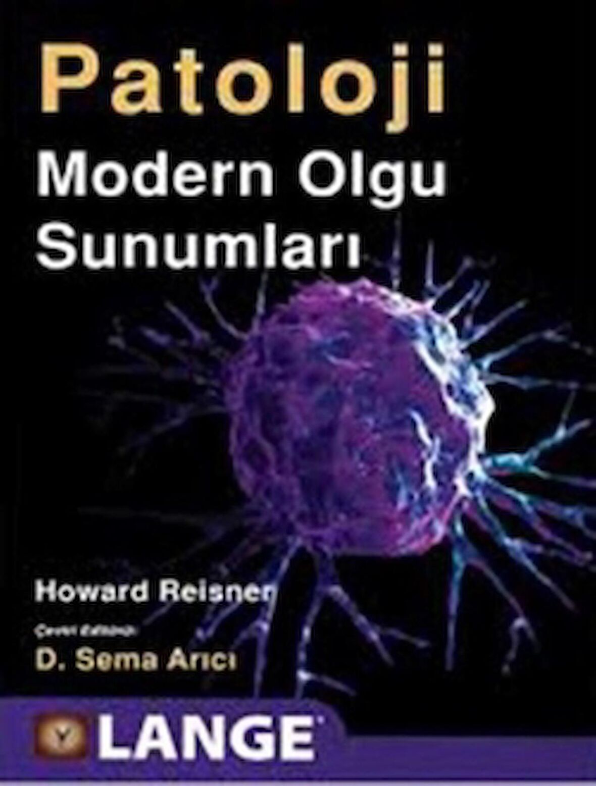 Lange Patoloji: Modern Olgu Sunumları