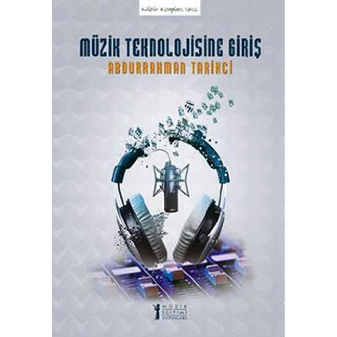 Müzik Teknolojisine Giriş